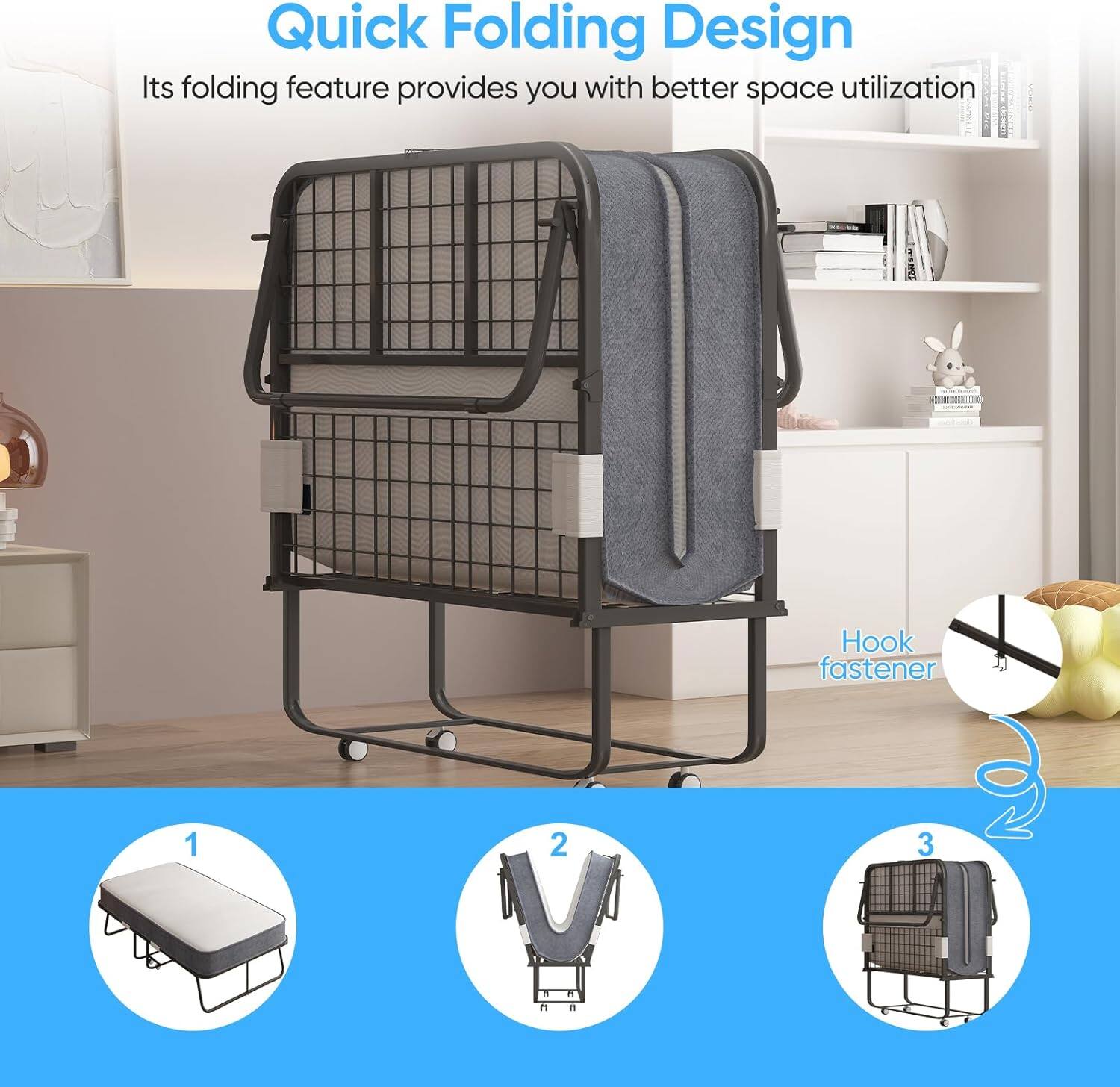 Quick Folding Design  
Its folding feature provides you with better space utilization  

1. Hook fastener  
2.  
3.