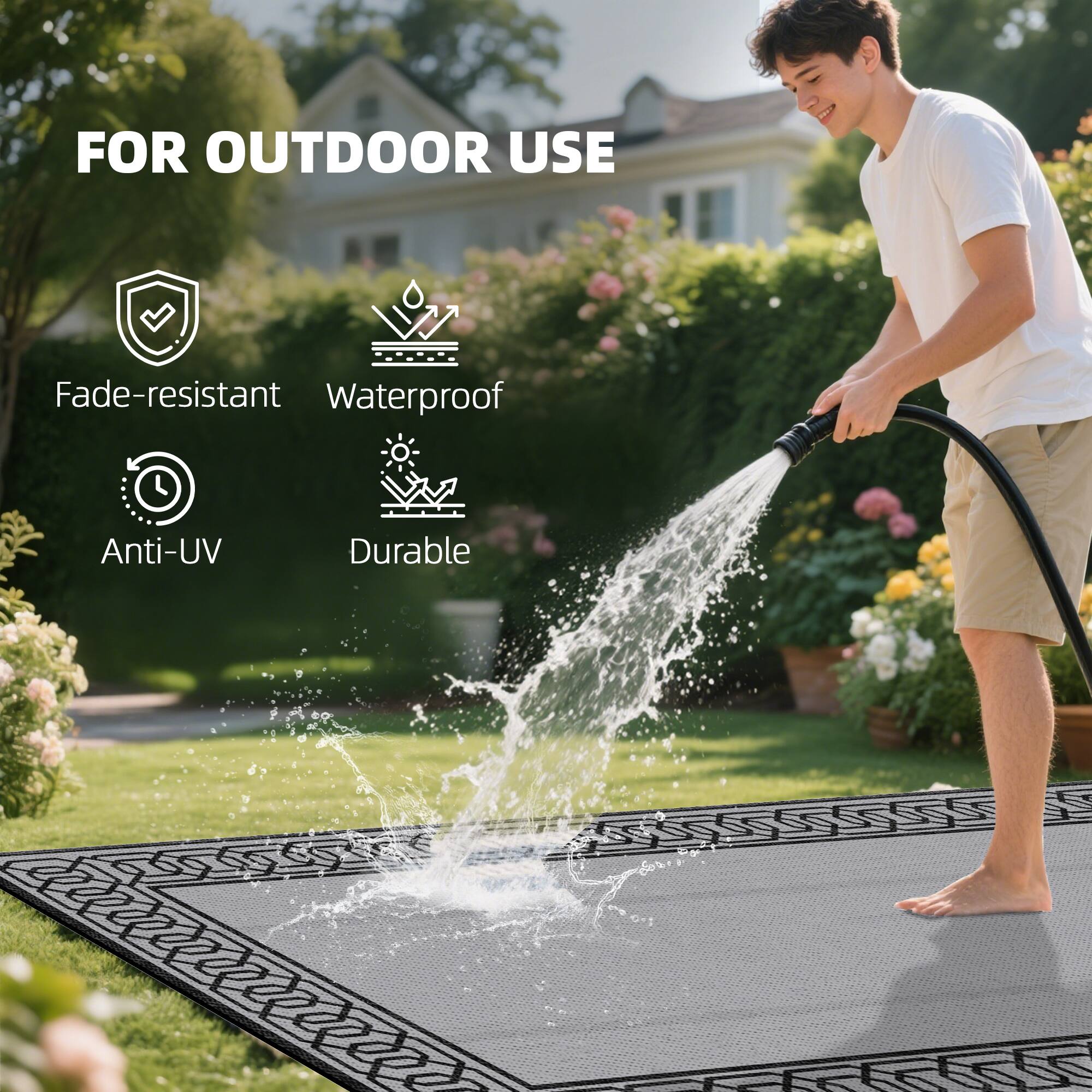FOR OUTDOOR USE

- Fade-resistant
- Waterproof
- Anti-UV
- Durable