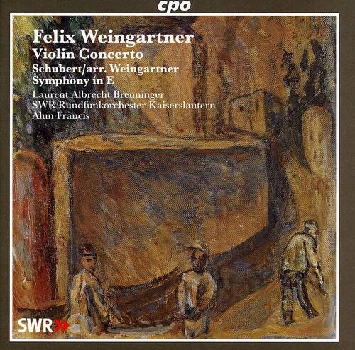 Felix Weingartner  
Violin Concerto  
Schubert/arr. Weingartner  
Symphony in E  
Laurent Albrecht Breuninger  
SWR Rundfunkorchester Kaiserslautern  
Alun Francis