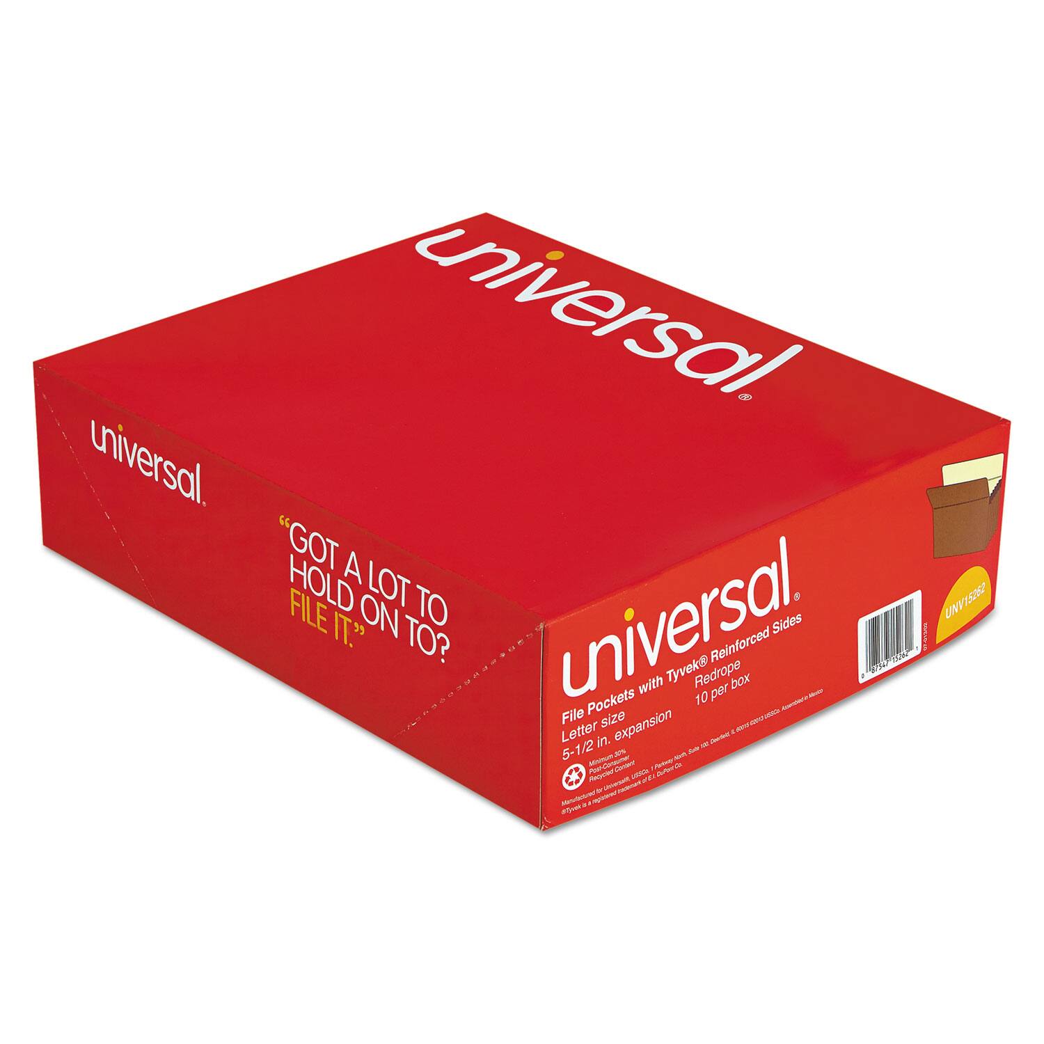 universal.

"GOT A LOT TO HOLD ON TO? FILE IT."

File Pockets with Tyvek Redrope Reinforced Sides
Letter size - 5-1/2 in. expansion
10 per box

universal.