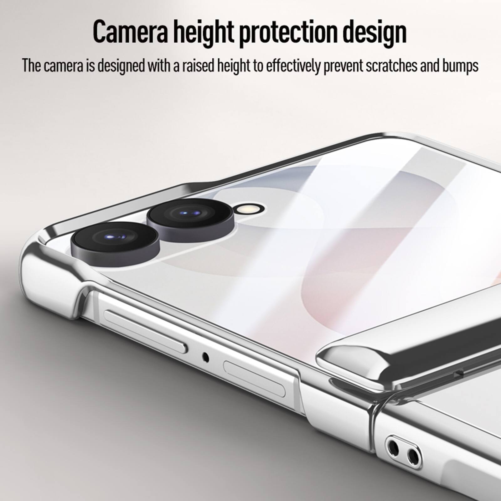 Camera height protection design  
The camera is designed with a raised height to effectively prevent scratches and bumps