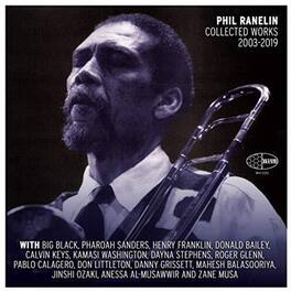 Phil Ranelin - Phil Ranelin Collected 2003-2019 - VINYL LP