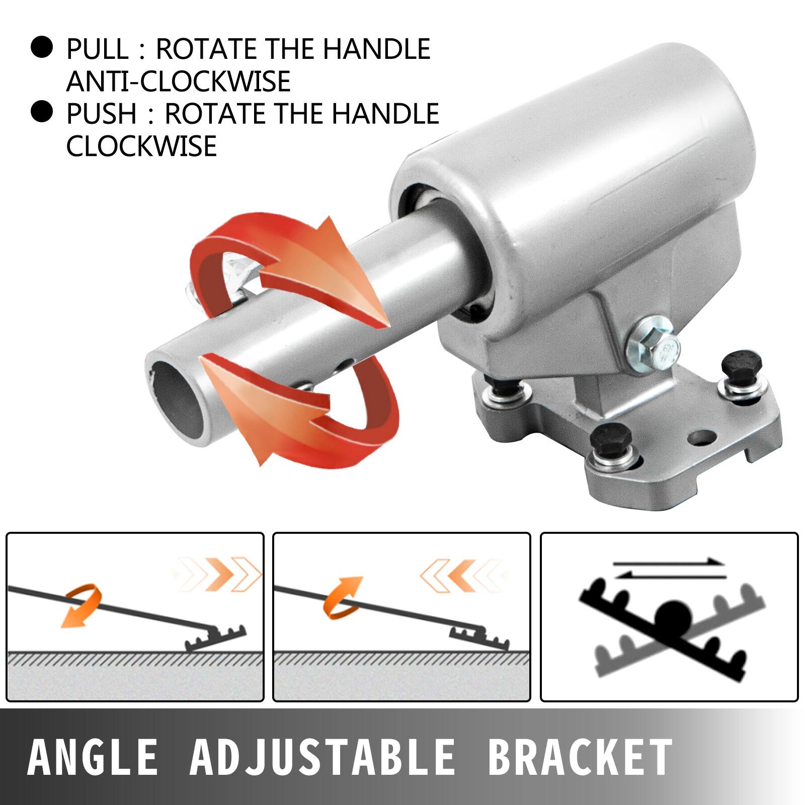 - PULL: ROTATE THE HANDLE ANTI-CLOCKWISE
- PUSH: ROTATE THE HANDLE CLOCKWISE

ANGLE ADJUSTABLE BRACKET
