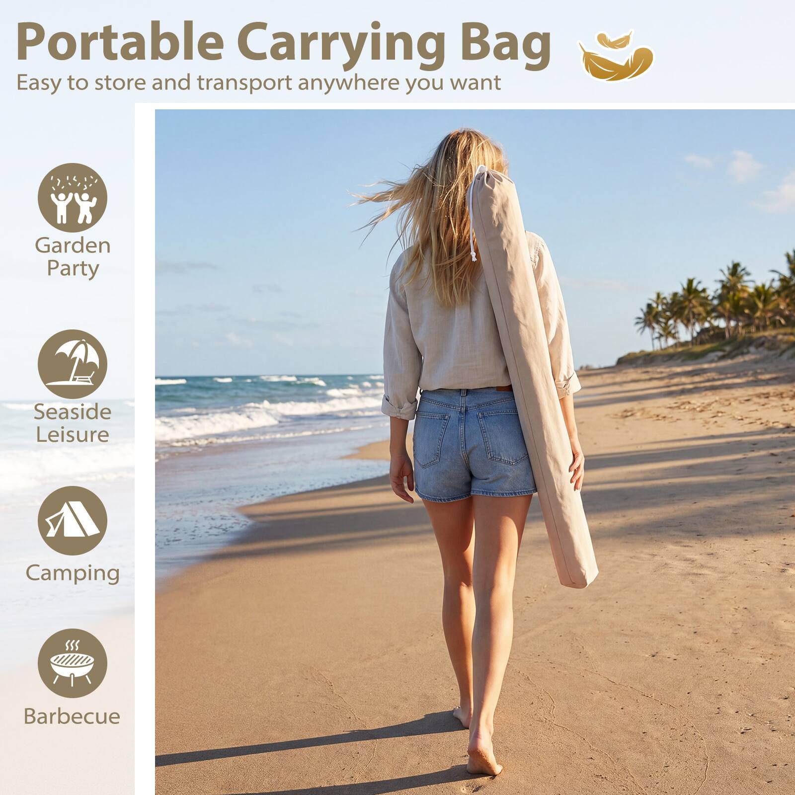 Portable Carrying Bag  
Easy to store and transport anywhere you want  

- Garden Party  
- Seaside Leisure  
- Camping  
- Barbecue