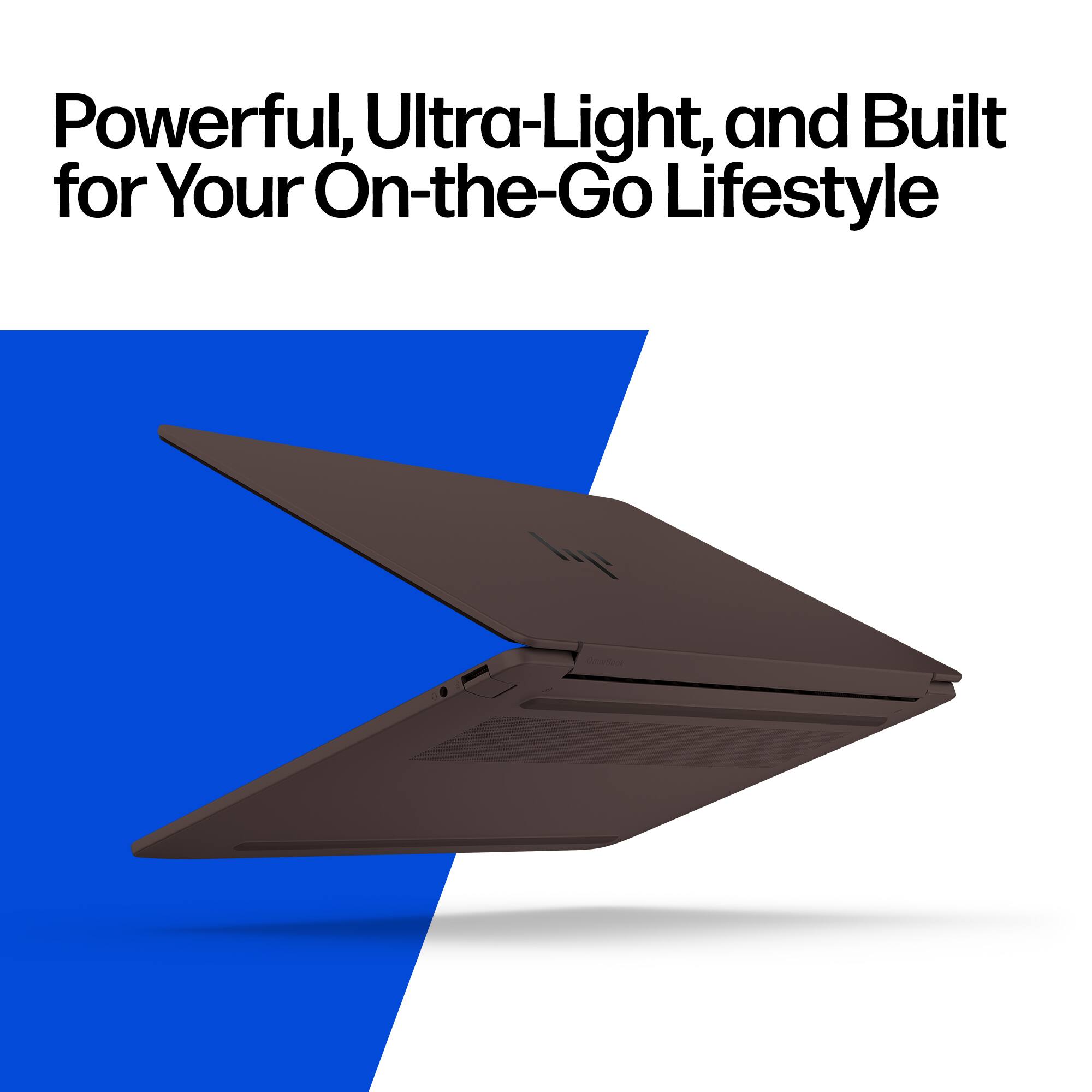 Powerful, Ultra-Light, and Built for Your On-the-Go Lifestyle