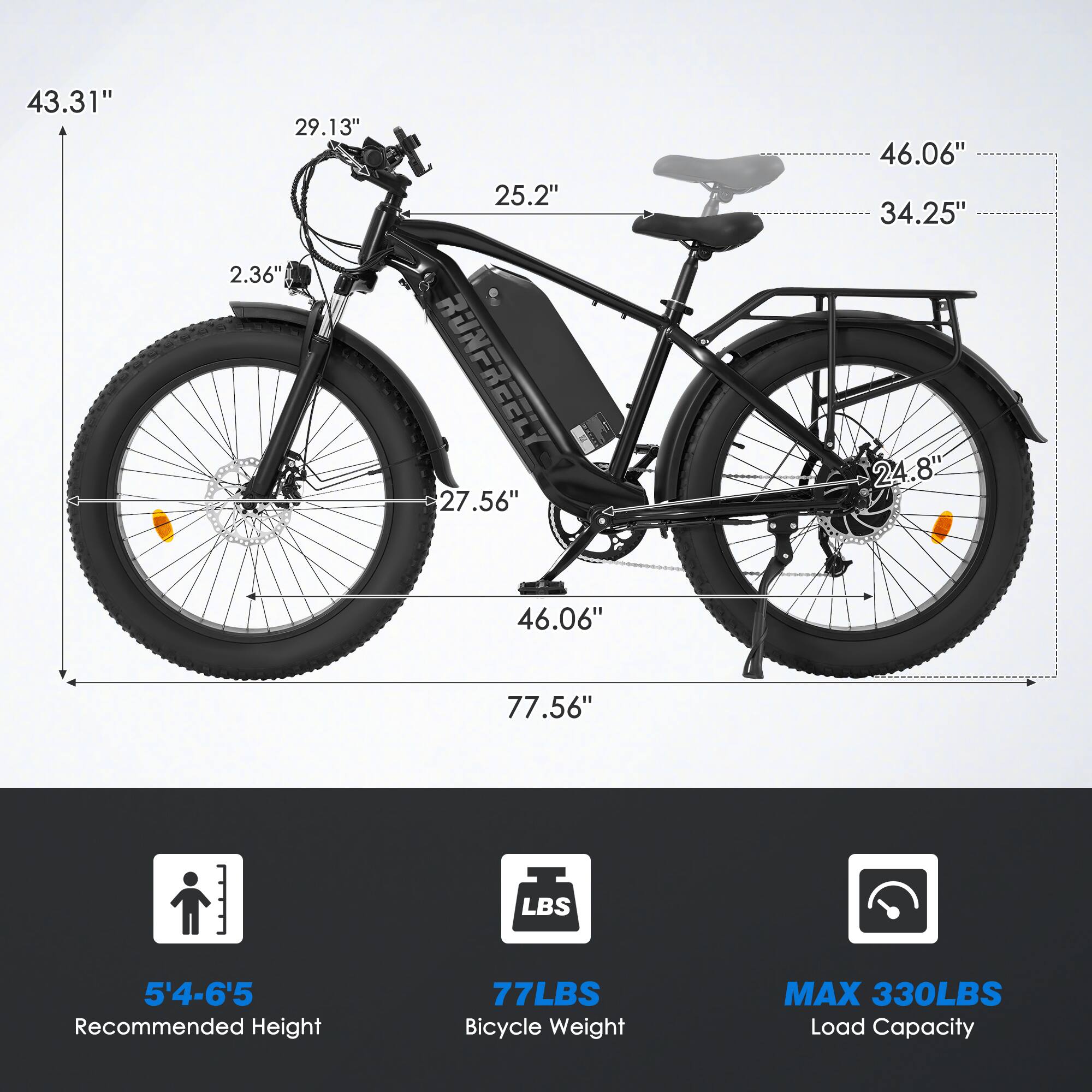 43.31"  
29.13"  
2.36"  
25.2"  
27.56"  
46.06"  
34.25"  
24.8"  
46.06"  
77.56"  

5'4-6'5 Recommended Height  
77LBS Bicycle Weight  
MAX 330LBS Load Capacity