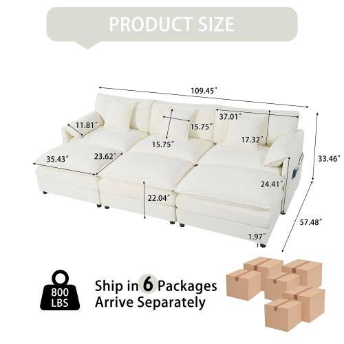 PRODUCT SIZE  
109.45" x 11.81" x 35.43" x 23.62" x 15.75" x 37.01" x 15.75" x 17.32" x 33.46" x 24.41" x 22.04" x 57.48" x 1.97"  
800 LBS  
Ship in 6 Packages  
Arrive Separately