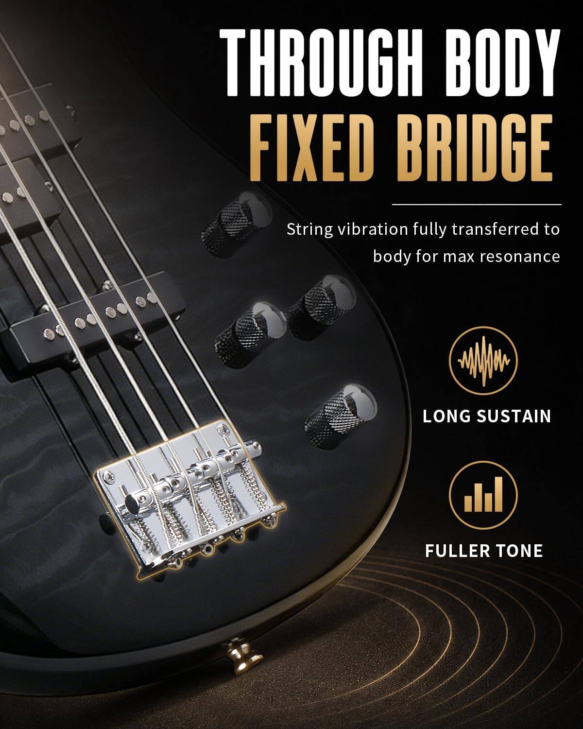 THROUGH BODY FIXED BRIDGE  
String vibration fully transferred to body for max resonance  
LONG SUSTAIN  
FULLER TONE