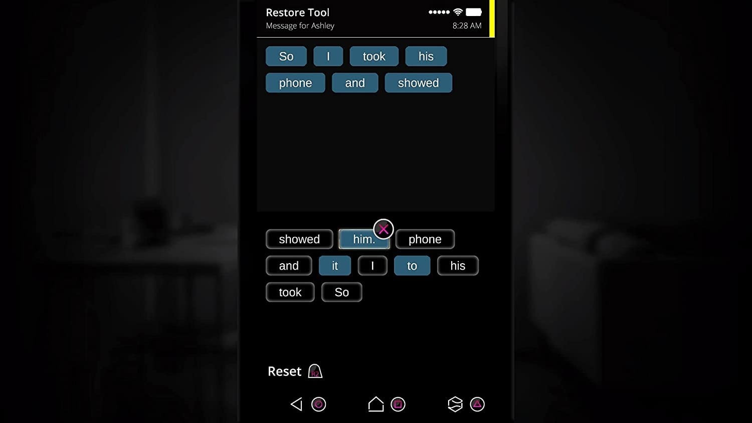 Restore Tool  
Message for Ashley  

So I took his phone and showed him.  

Reset