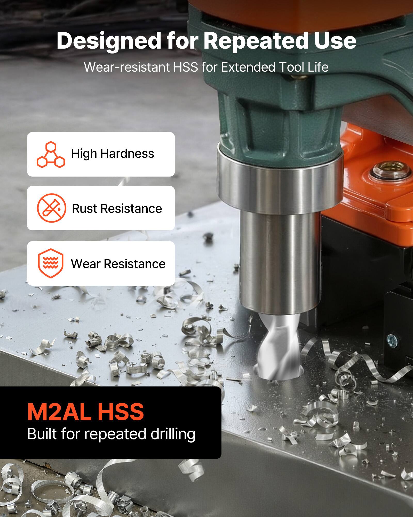 Designed for Repeated Use  
Wear-resistant HSS for Extended Tool Life

- High Hardness
- Rust Resistance
- Wear Resistance

M2AL HSS  
Built for repeated drilling