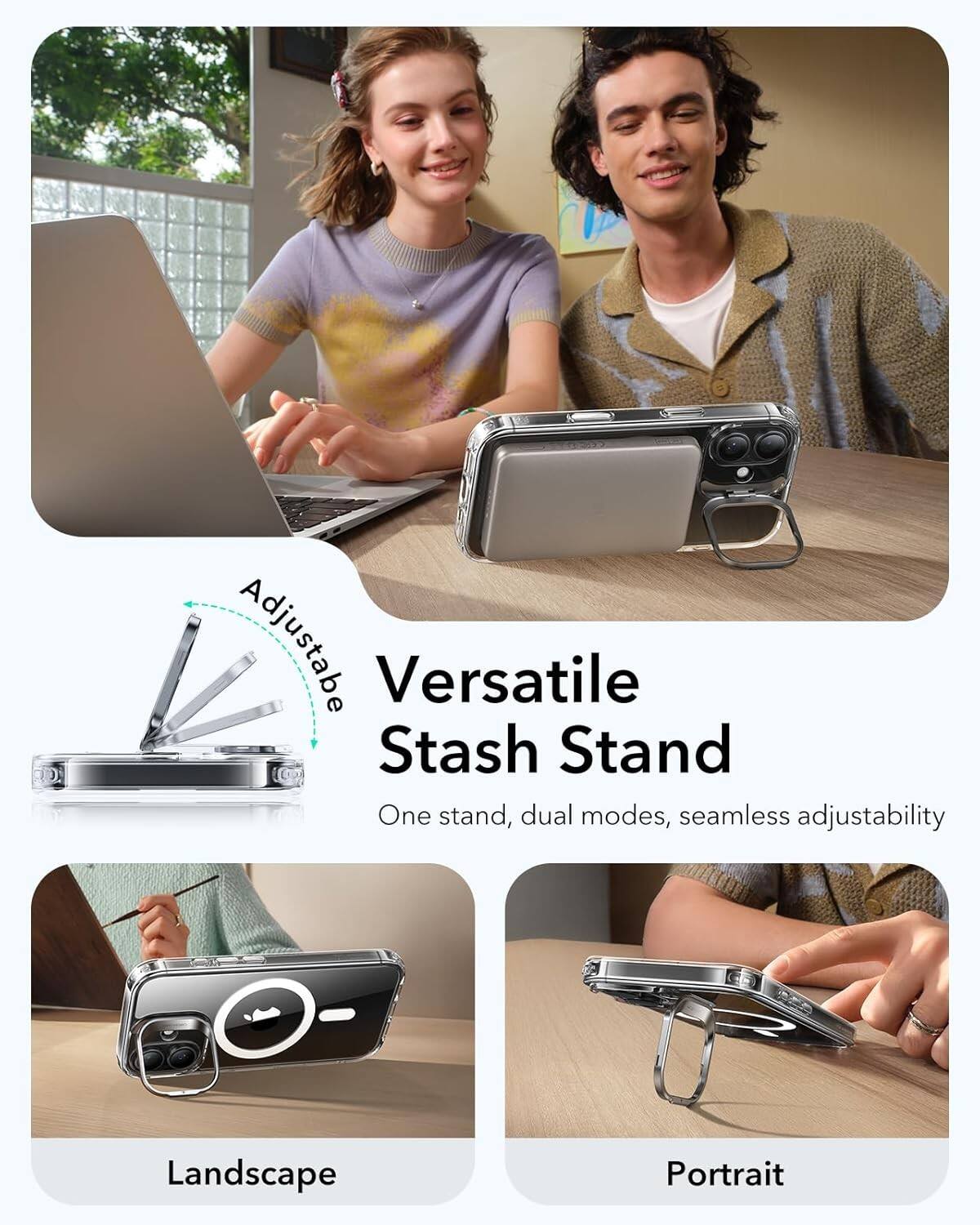 Adjustable  
Versatile Stash Stand  
One stand, dual modes, seamless adjustability  

Landscape  
Portrait