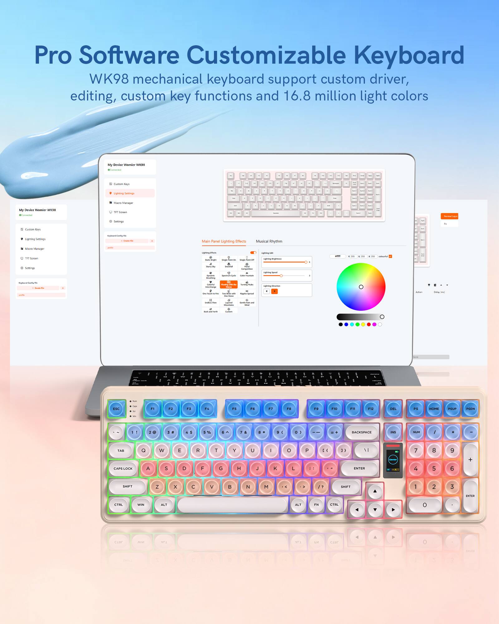 Pro Software Customizable Keyboard WK98 mechanical keyboard support custom driver, editing, custom key functions and 16.8 million light colors

My Device Wumics WITH 6CHOKE
Comm days
.
-
.
-
Lighting Settings
-
Mark humagar
Service Womin WITH Casariese
Serven.
Settings
f Contain from
Lighting Setimp
systemierty CHANGE
Pand Lighting Stlects
Musical Rhythes
Mans Vierviger  Settings
-
uprimports - . + -
9 - -
- -
compon 
O e
-
-

CHUNK
- TV
Sodium 

-
-
a
/
I
:
ESC


F2
1
-
F1
FC
3
1
F3
50
FE
FC2
DEL
M
HOME
POUP
him
/
:
%

0)
.
BACKSPACE
INS
-

-
Tea
Q
W
E
R
1
Y
U
I
0
P

I
7
8
9
CAPS LOCK
A
S
D
F
6
H
J
K
L
ENTER
4
5
6
