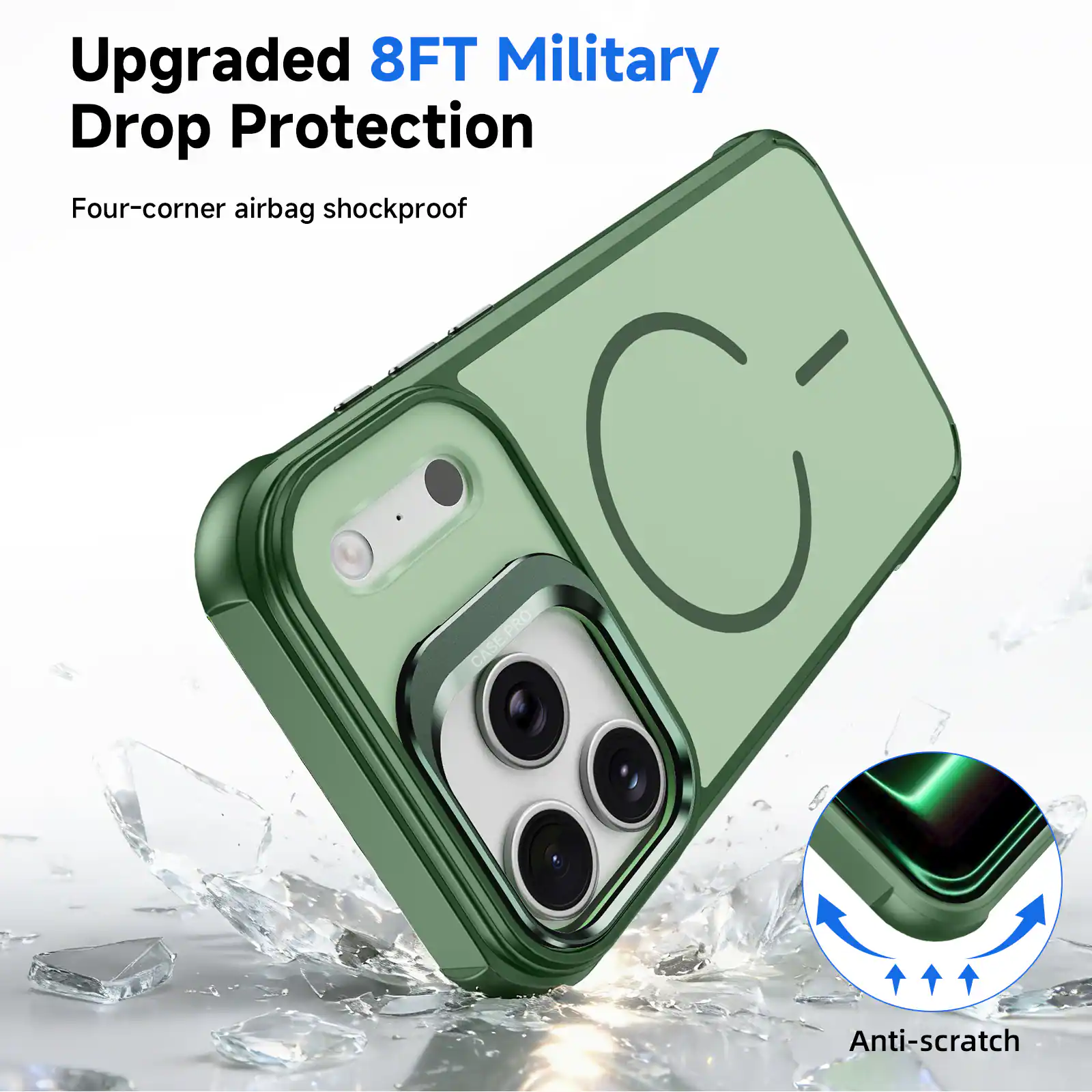 Upgraded 8FT Military Drop Protection  
Four-corner airbag shockproof  
Anti-scratch