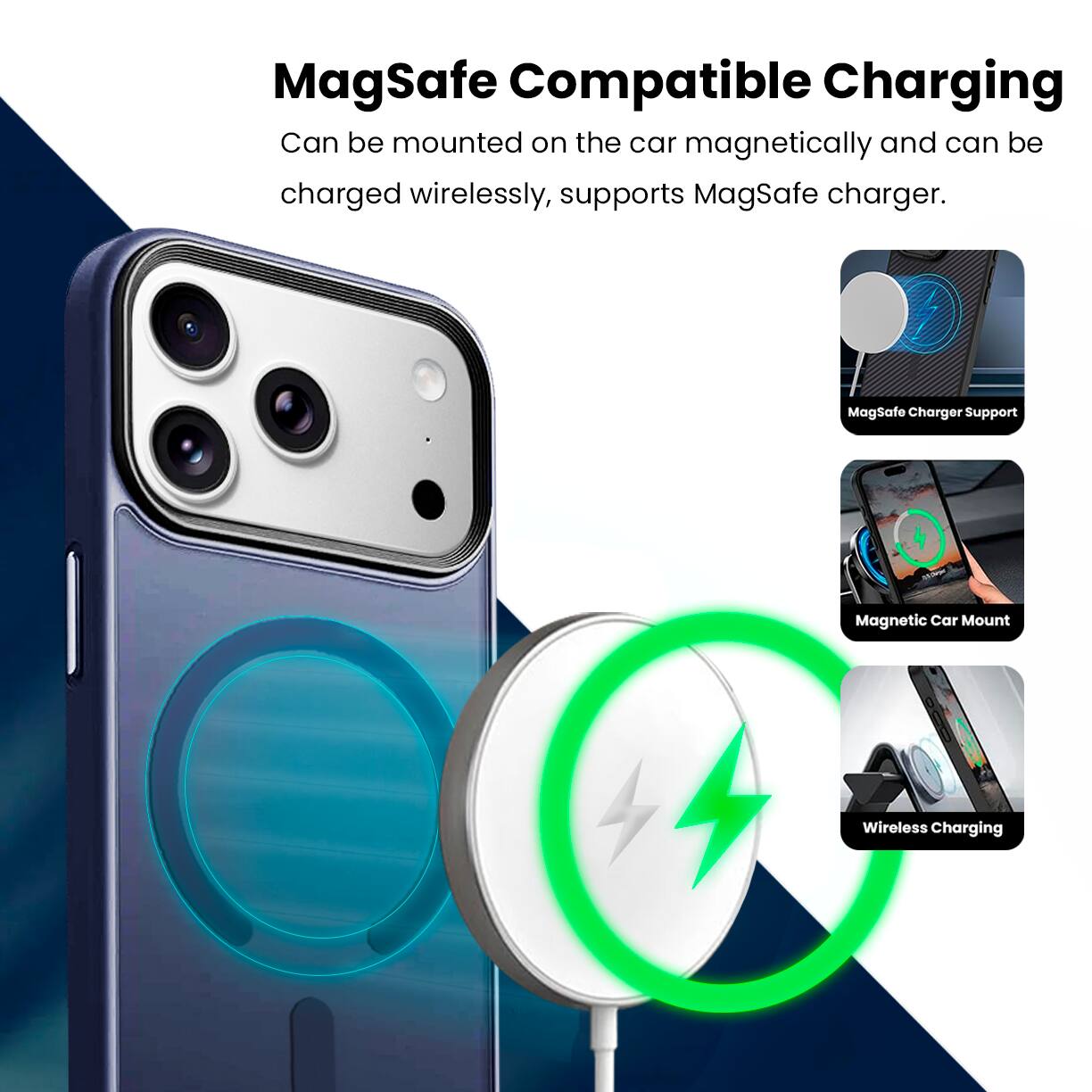 MagSafe Compatible Charging

Can be mounted on the car magnetically and can be charged wirelessly, supports MagSafe charger.

- MagSafe Charger Support
- Magnetic Car Mount
- Wireless Charging