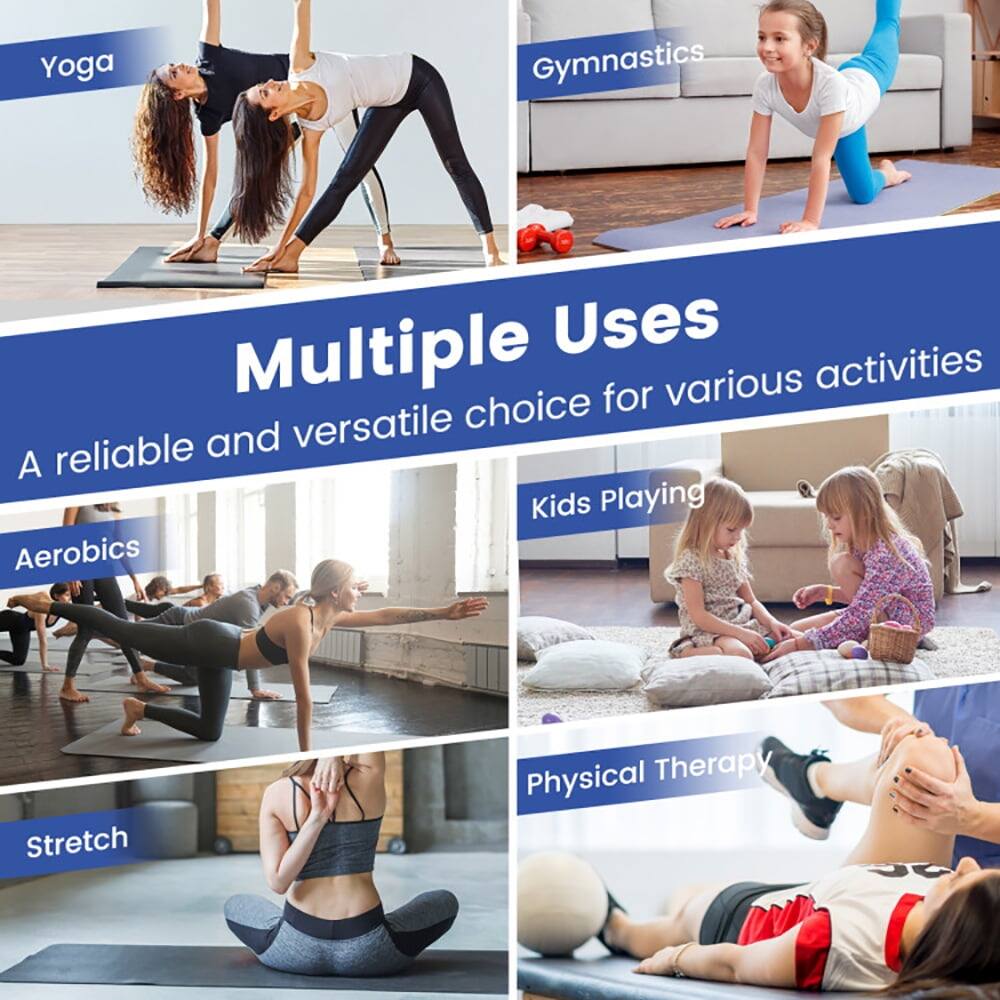 Yoga  
Gymnastics  
Multiple Uses  
A reliable and versatile choice for various activities  
Aerobics  
Kids Playing  
Stretch  
Physical Therapy
