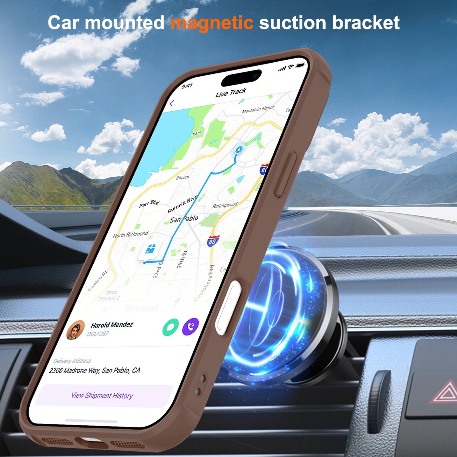 Car mounted magnetic suction bracket

9:41 Live Track

Manor Mountain Ta a Rhce 8E Bld Blvd Parr Rumrill San Pablo Rollingwood Alarth Richmond af 23rd Castro IRON TRIANGLE / Richmond 80 St 29th E u & St Eastshore

Harold Mendez DGLF267

Delivery Address: 2306 Madrone Way, San Pablo, CA

View Shipment History