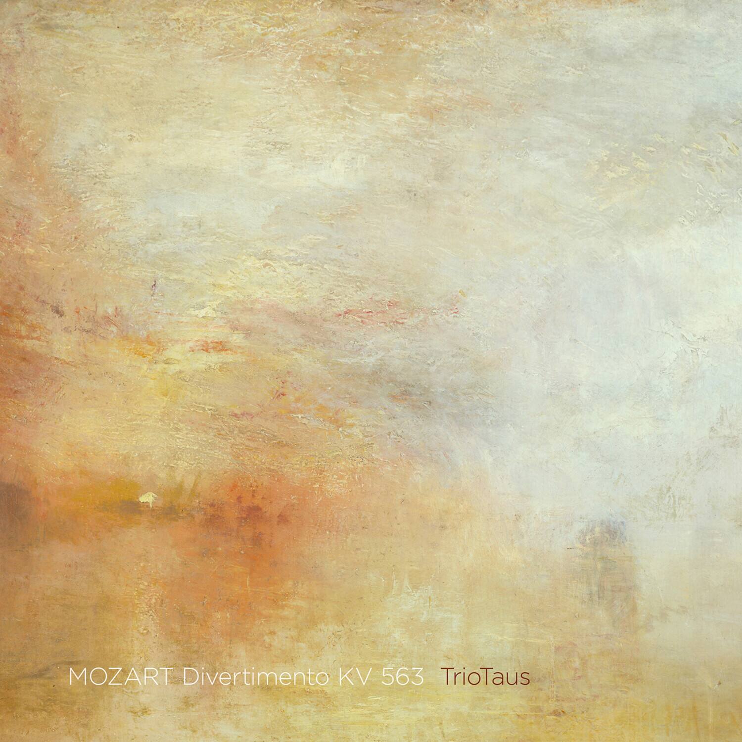 MOZART Divertimento KV 563 TrioTaus