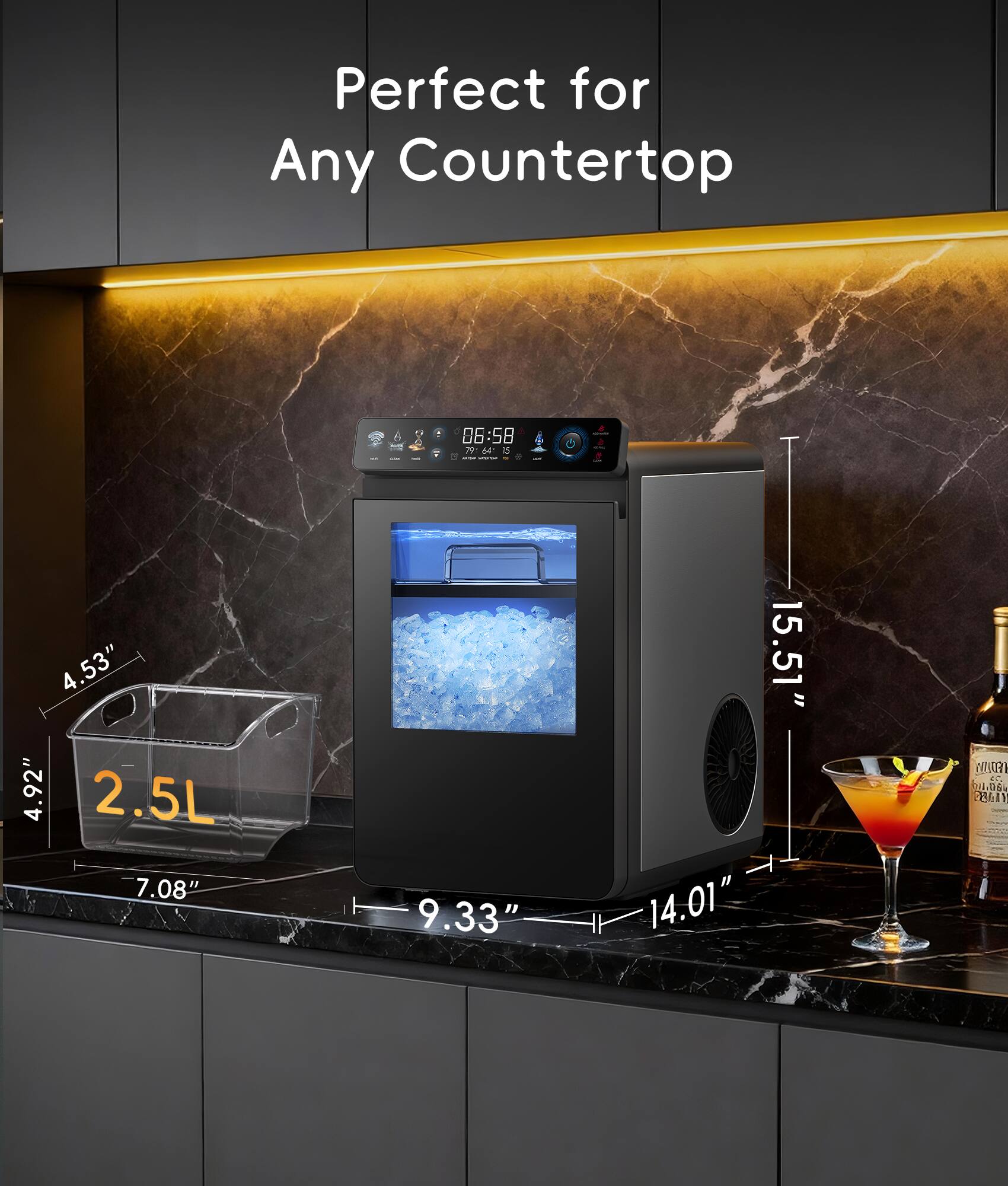 Perfect for Any Countertop

85:90 N ed D - I

4.53" 4.92" 2.5L 7.08" 9.33" 15.51" 14.01" WAORT F S 28611