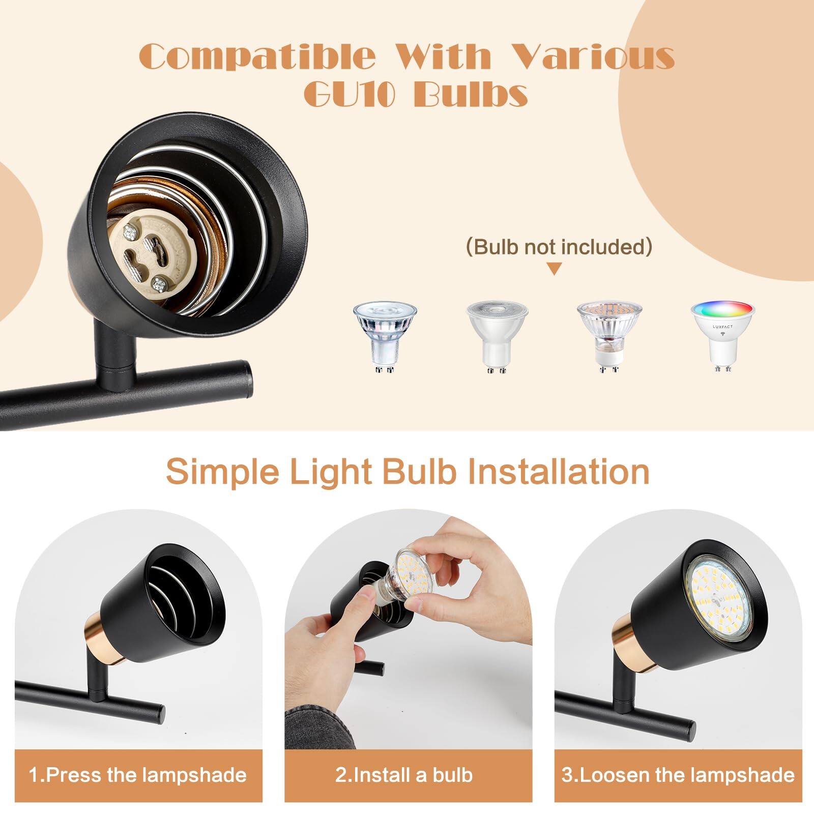 Compatible With Various GU10 Bulbs (Bulb not included)

Simple Light Bulb Installation
1. Press the lampshade
2. Install a bulb
3. Loosen the lampshade