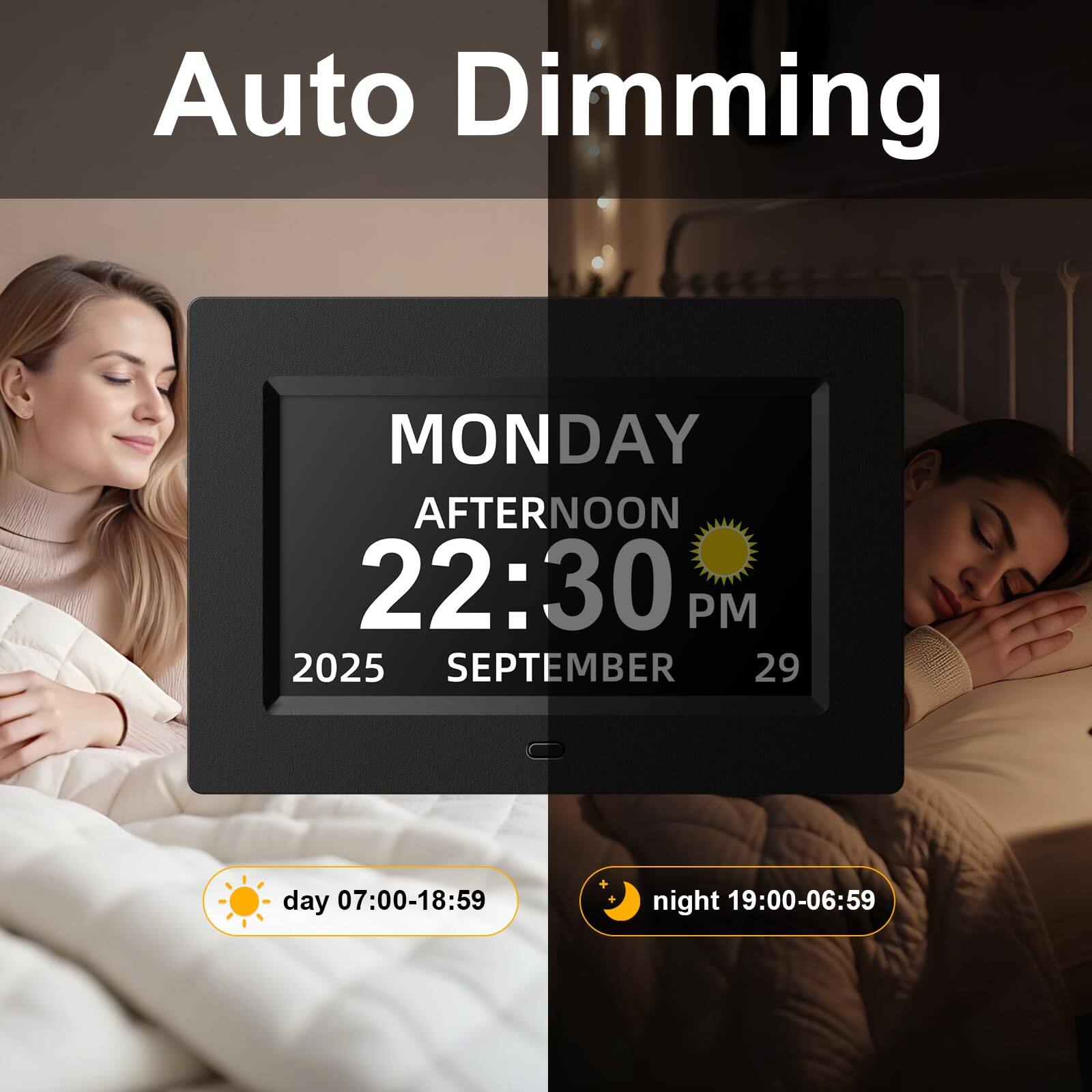 Auto Dimming  
MONDAY AFTERNOON  
22:30 PM  
2025 SEPTEMBER 29  
day 07:00-18:59  
night 19:00-06:59