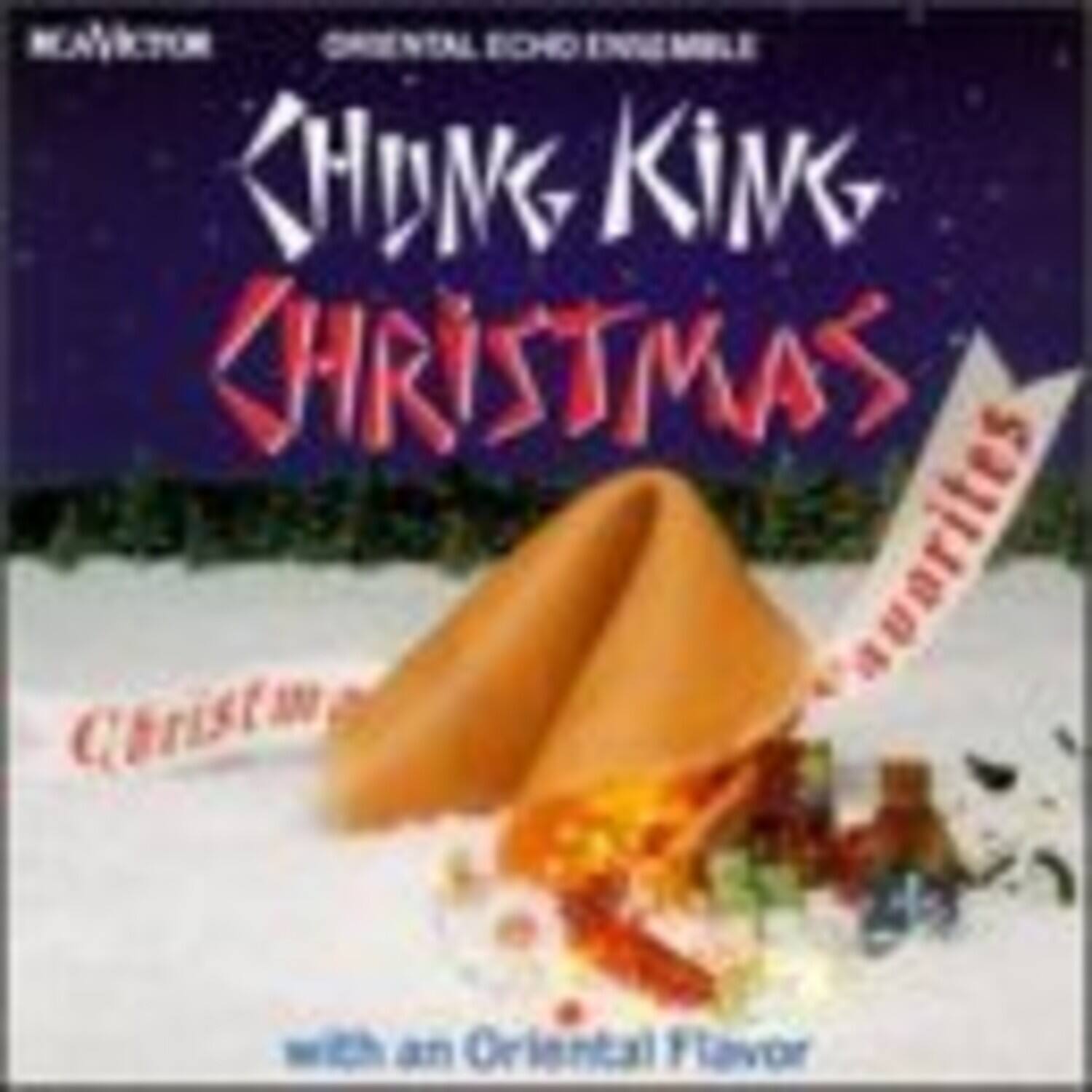 RCA Victor  
Oriental Echo Ensemble  
CHUNG KING  
CHRISTMAS  
Favorites  
with an Oriental Flavor