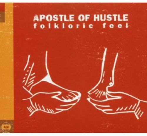 APOSTLE OF HUSTLE  
folkloric feel