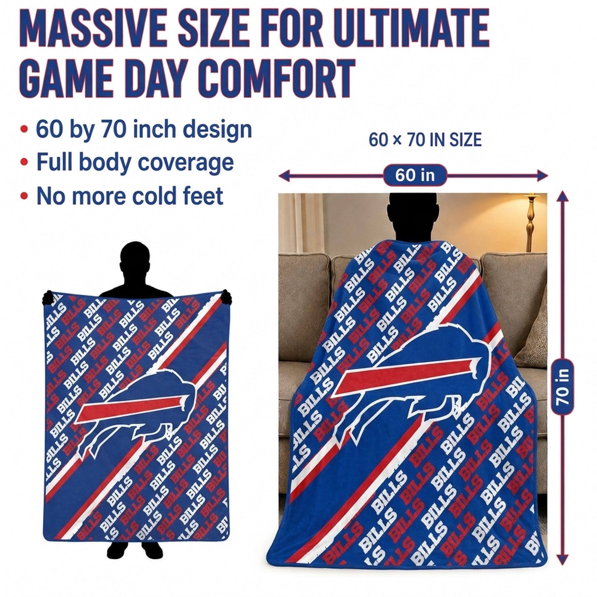 MASSIVE SIZE FOR ULTIMATE GAME DAY COMFORT  
60 by 70 inch design  
Full body coverage  
No more cold feet  

60 x 70 IN SIZE  
60 in  
70 in