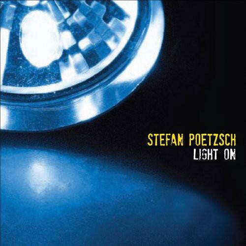 Stefan Poetzsch - Light on   - COMPACT DISCS [CD] price history on PriceWatchPro