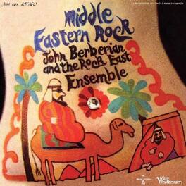 John Berberian and The Rock East Ensemble - Middle Eastern Rock - VINYL LP