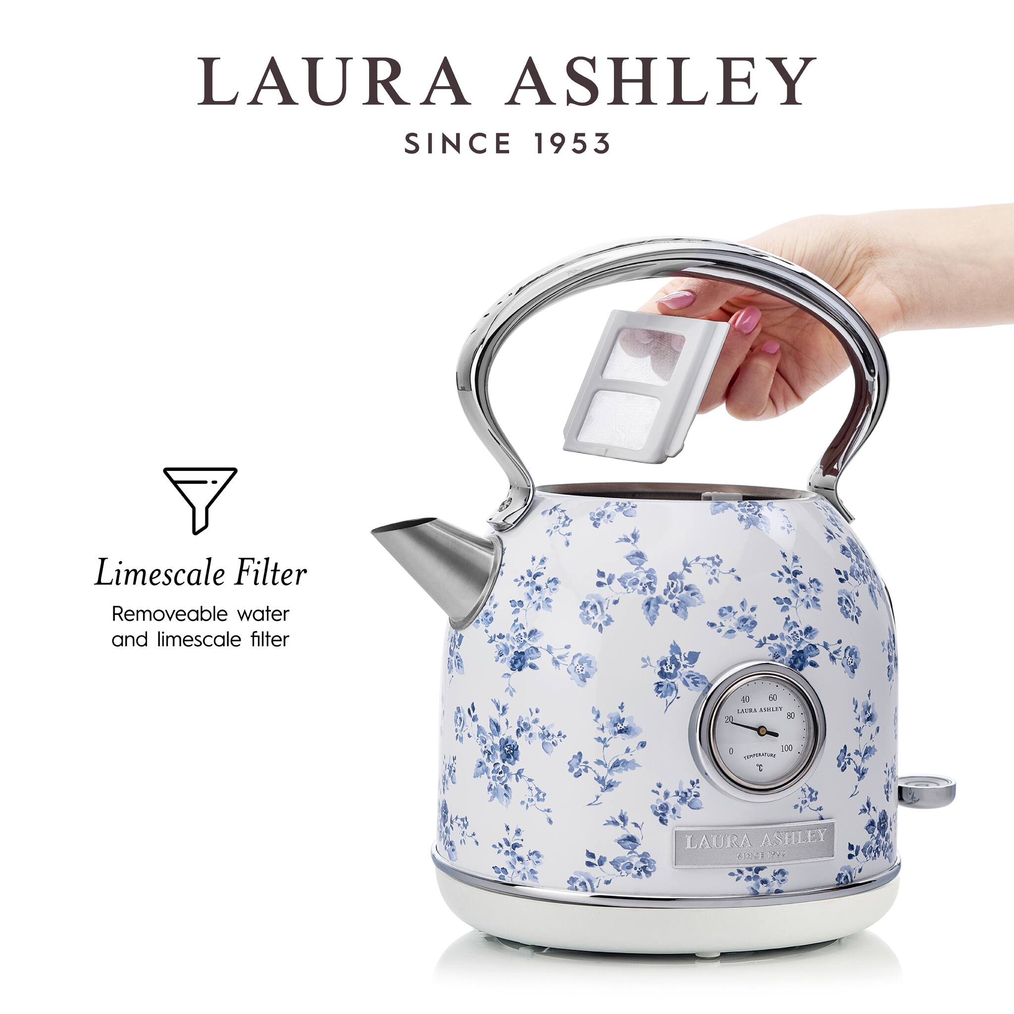 LAURA ASHLEY  
SINCE 1953  

Limescale Filter  
Removable water and limescale filter
