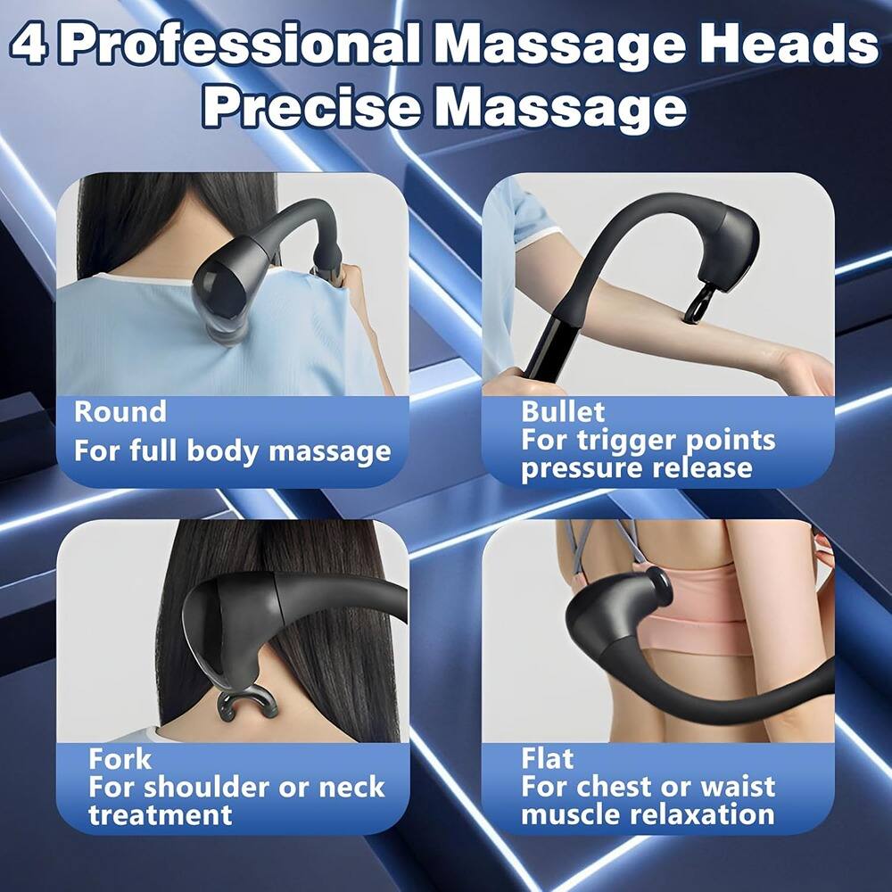 4 Professional Massage Heads  
Precise Massage  

- Round  
  For full body massage  

- Bullet  
  For trigger points pressure release  

- Fork  
  For shoulder or neck treatment  

- Flat  
  For chest or waist muscle relaxation