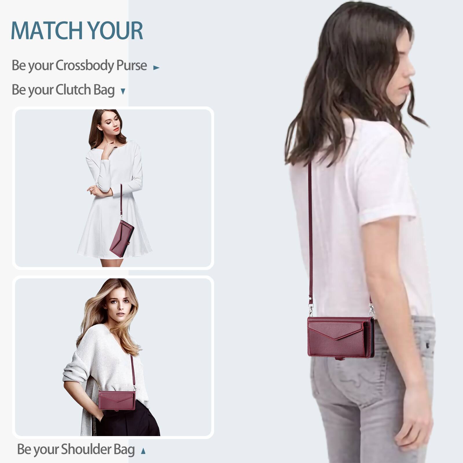 MATCH YOUR

Be your Crossbody Purse

Be your Clutch Bag

Be your Shoulder Bag
