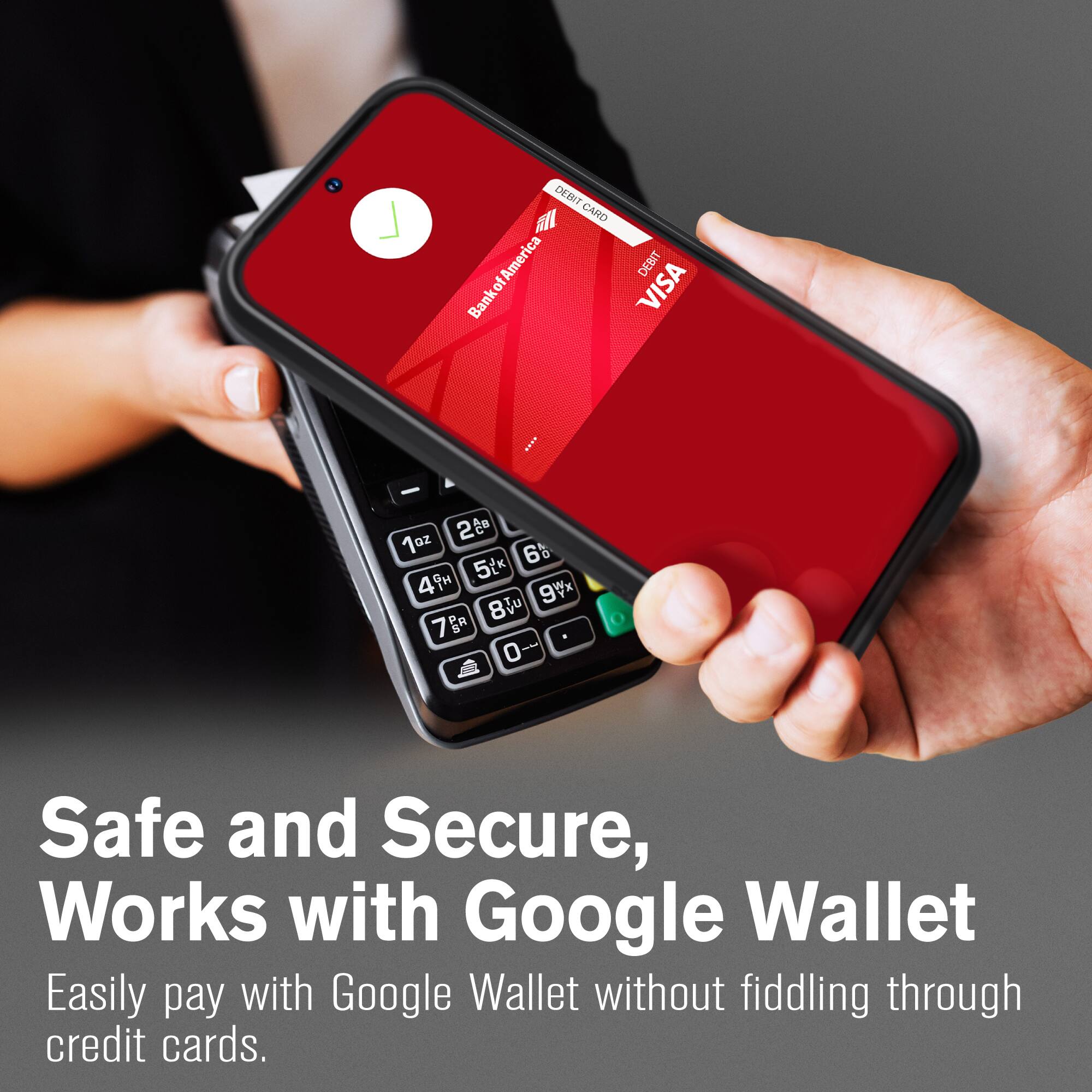 DEBIT CARD Bank of America America VISA DEBIT Bank of America

Safe and Secure, Works with Google Wallet
Easily pay with Google Wallet without fiddling through credit cards.