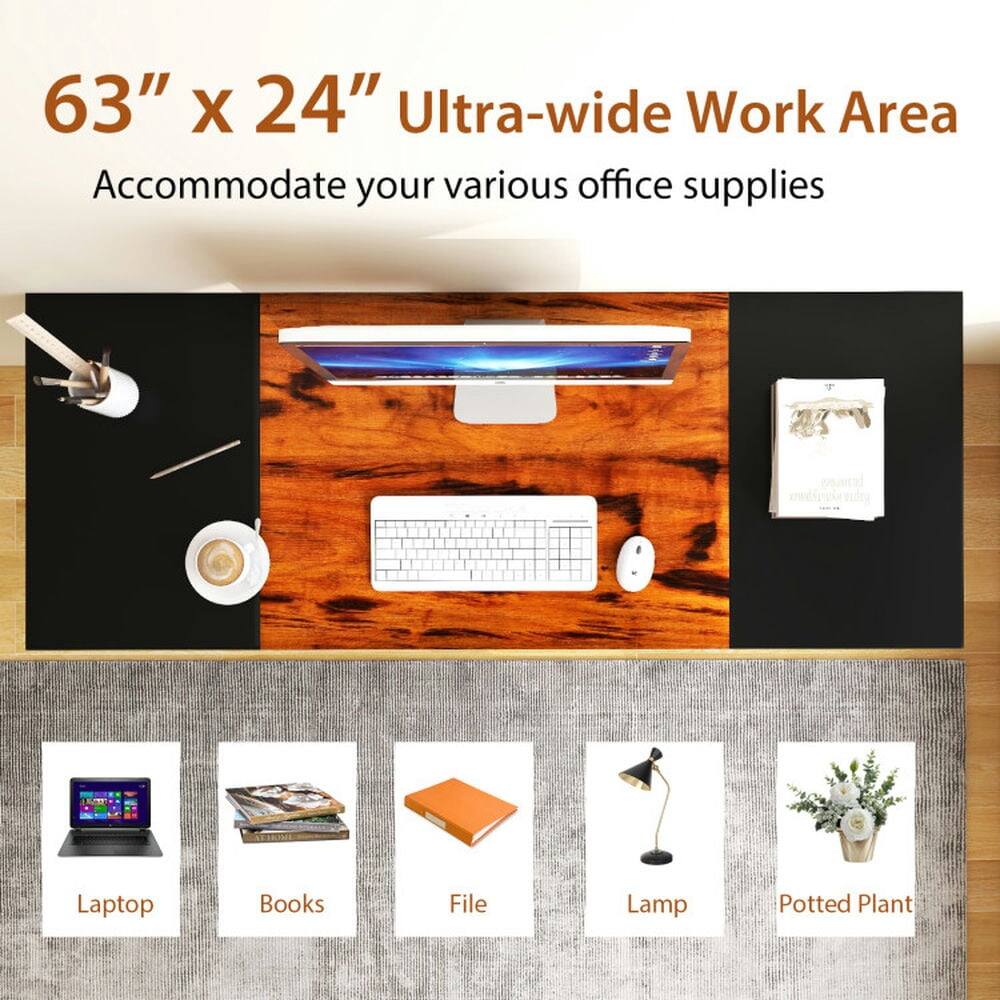 63" x 24" Ultra-wide Work Area  
Accommodate your various office supplies  

Laptop  
Books  
File  
Lamp  
Potted Plant