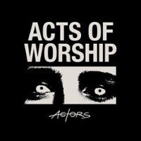 Acts of Worship [LP] - VINYL - Front_Zoom