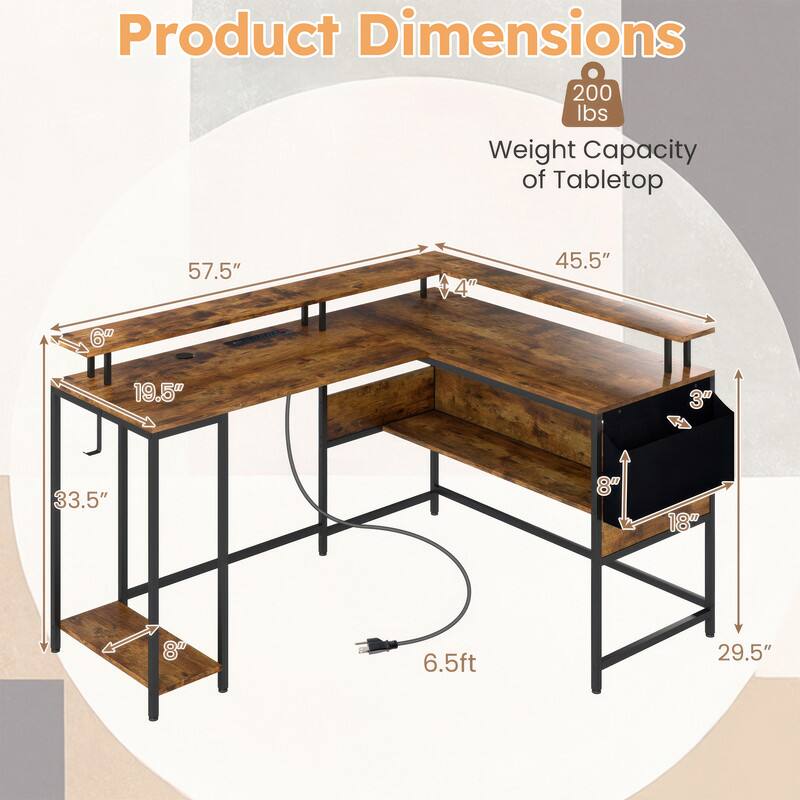 Product Dimensions: 200 lbs Weight Capacity of Tabletop

- 57.5" 
- 4" 
- 45.5" 
- 6" 
- 19.5" 
- 3" 
- 33.5" 
- 8" 
- 18" 
- 8" 
- 6.5ft 
- 29.5"