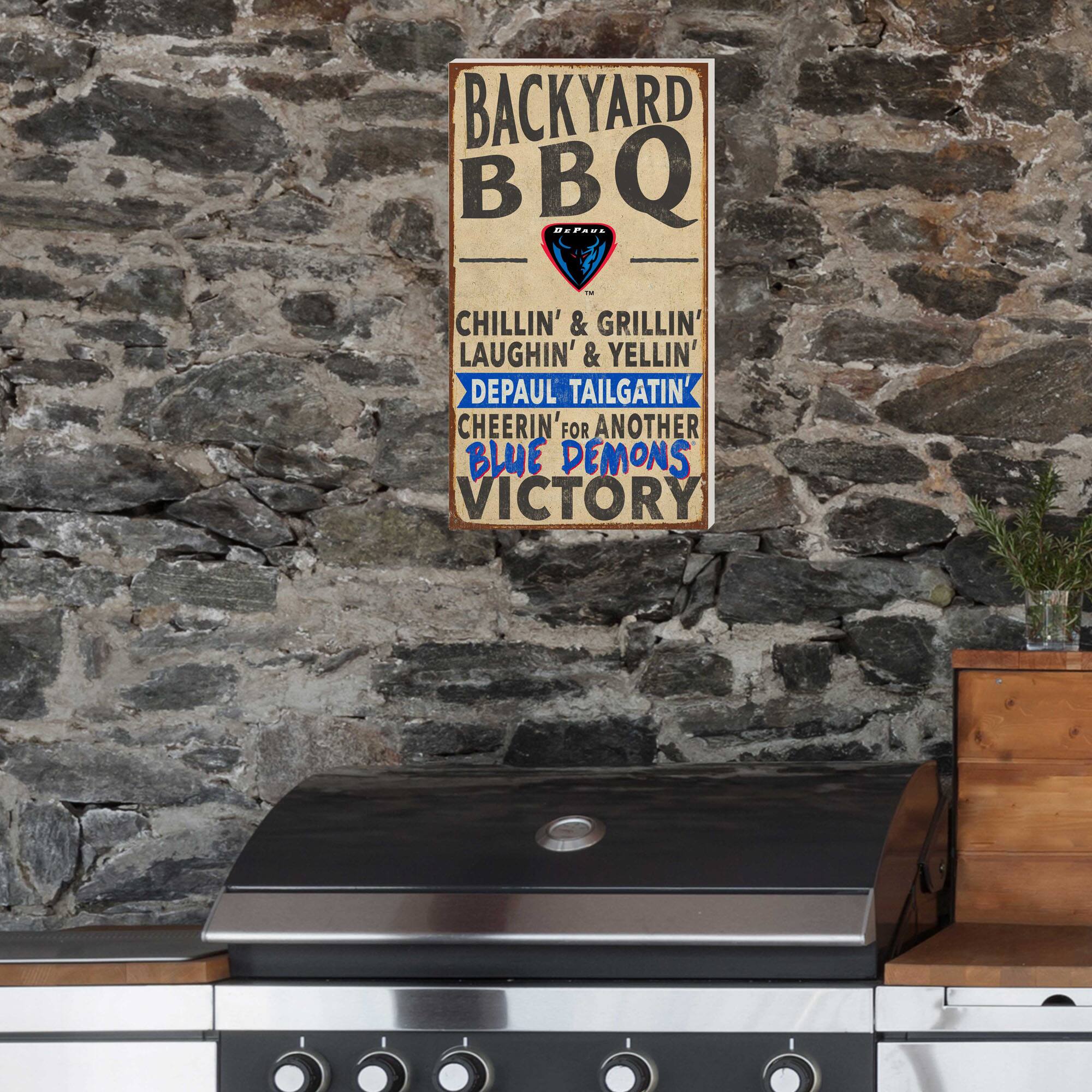 BACKYARD BBQ  
CHILLIN' & GRILLIN'  
LAUGHIN' & YELLIN'  
DEPAUL TAILGATIN'  
CHEERIN' FOR ANOTHER BLUE DEMONS VICTORY