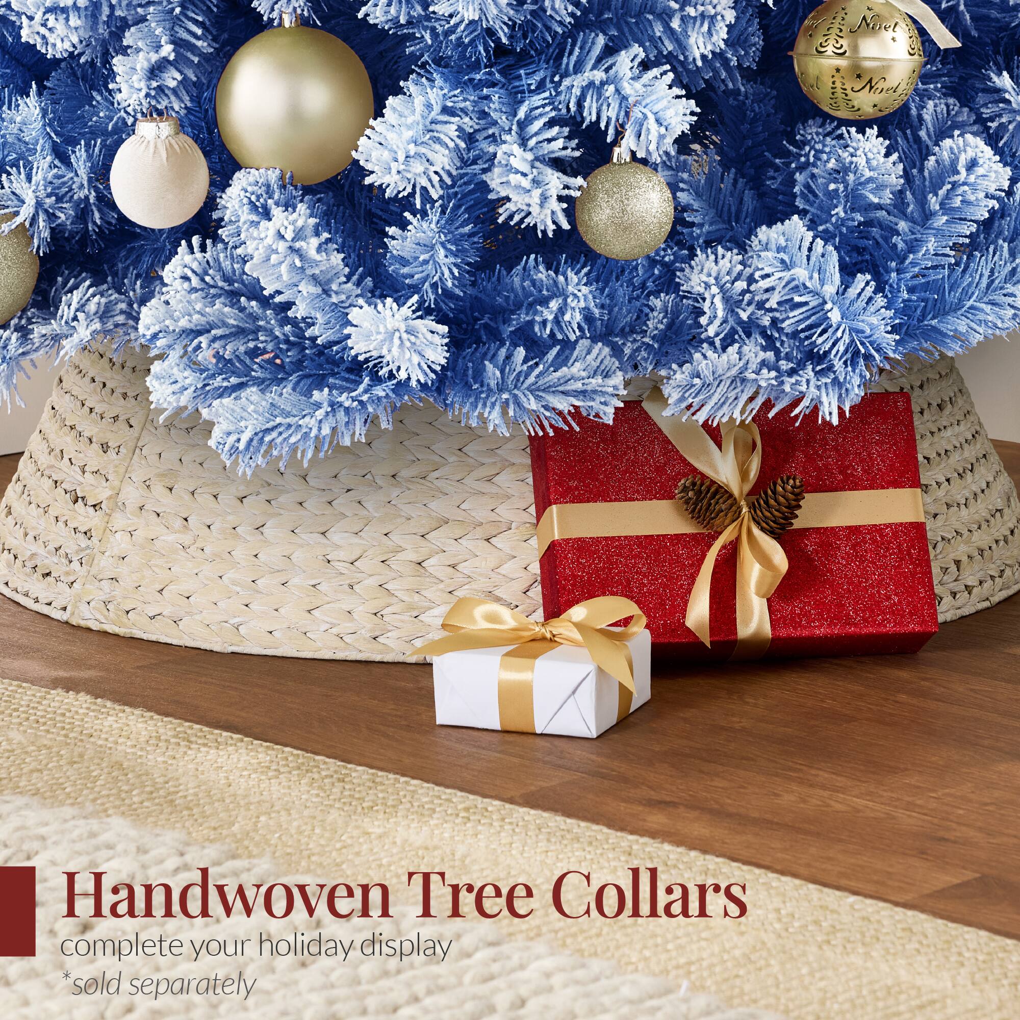 Handwoven Tree Collars  
complete your holiday display  
*sold separately
