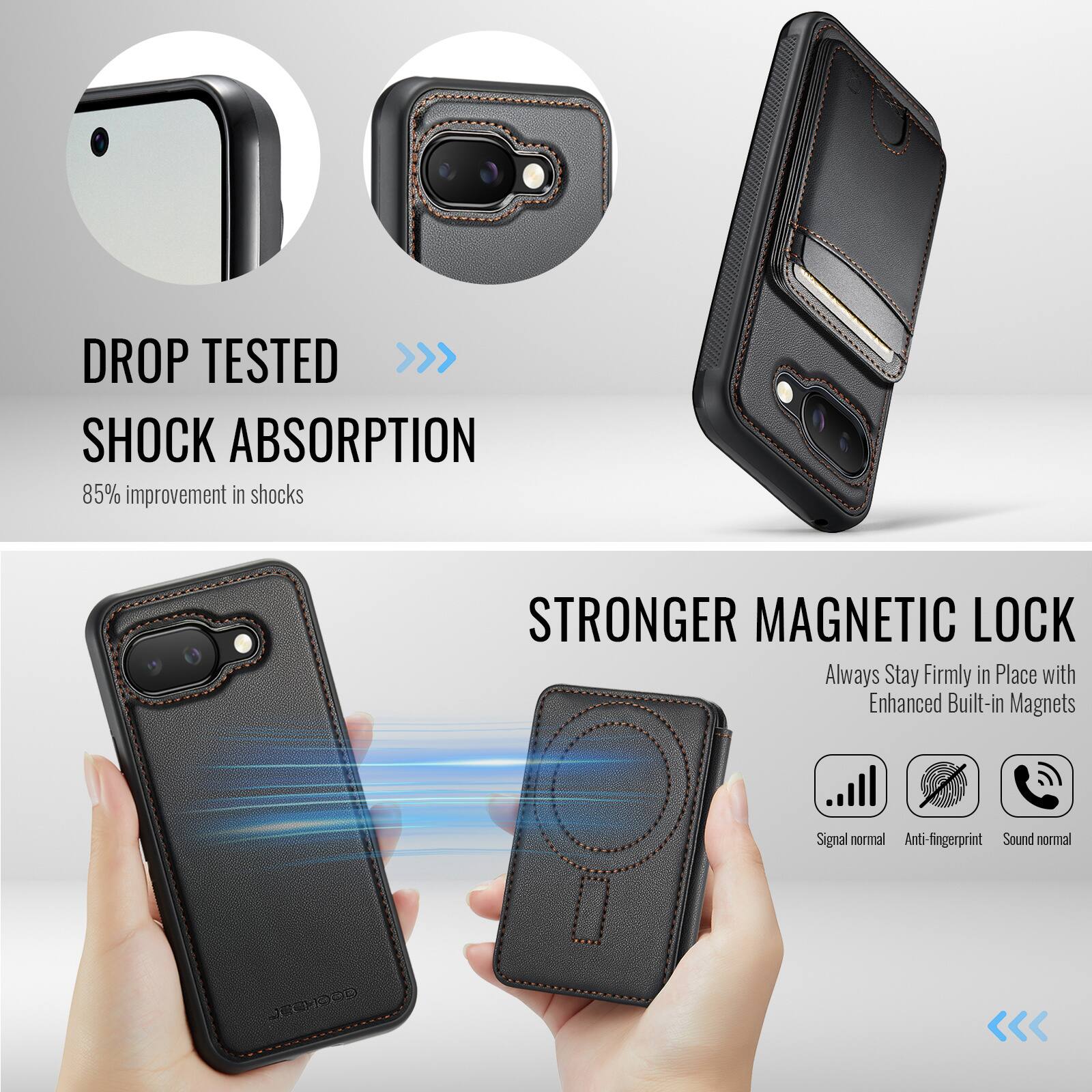 DROP TESTED  
SHOCK ABSORPTION  
85% improvement in shocks  

STRONGER MAGNETIC LOCK  
Always Stay Firmly in Place with Enhanced Built-in Magnets  

Signal normal  
Anti-fingerprint  
Sound normal