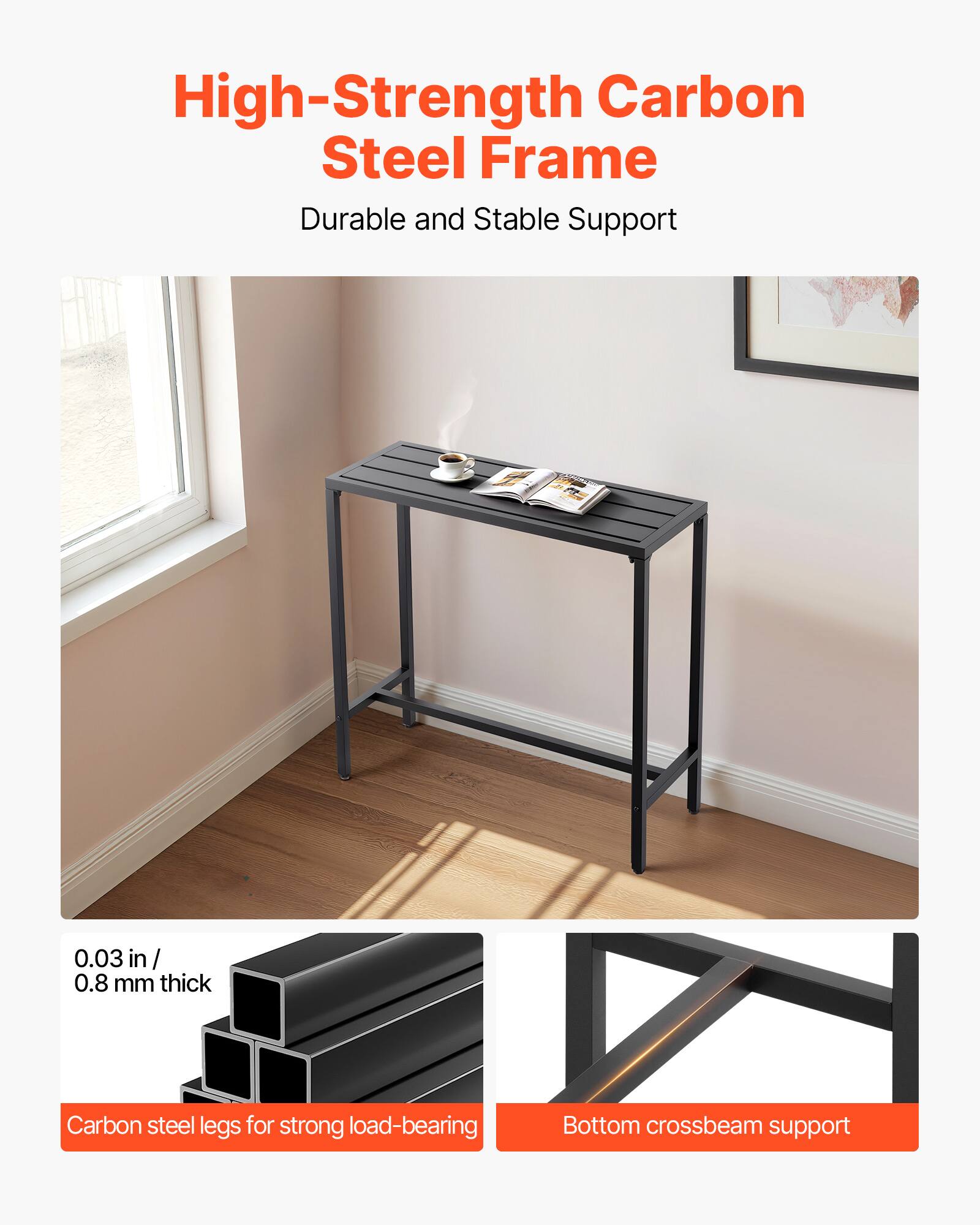 High-Strength Carbon Steel Frame  
Durable and Stable Support  

0.03 in / 0.8 mm thick  
Carbon steel legs for strong load-bearing  

Bottom crossbeam support