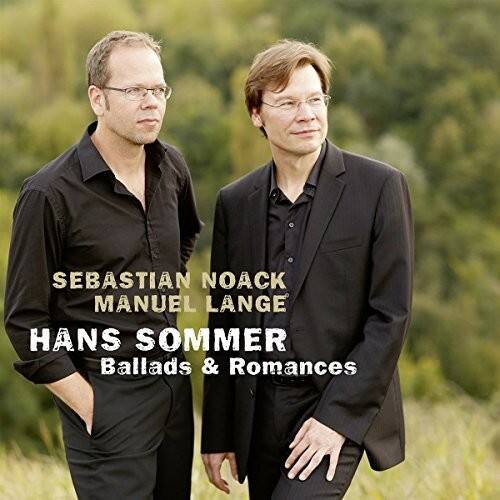SEBASTIAN NOACK  
MANUEL LANGE  
HÄNS SOMMER  
Ballads & Romances