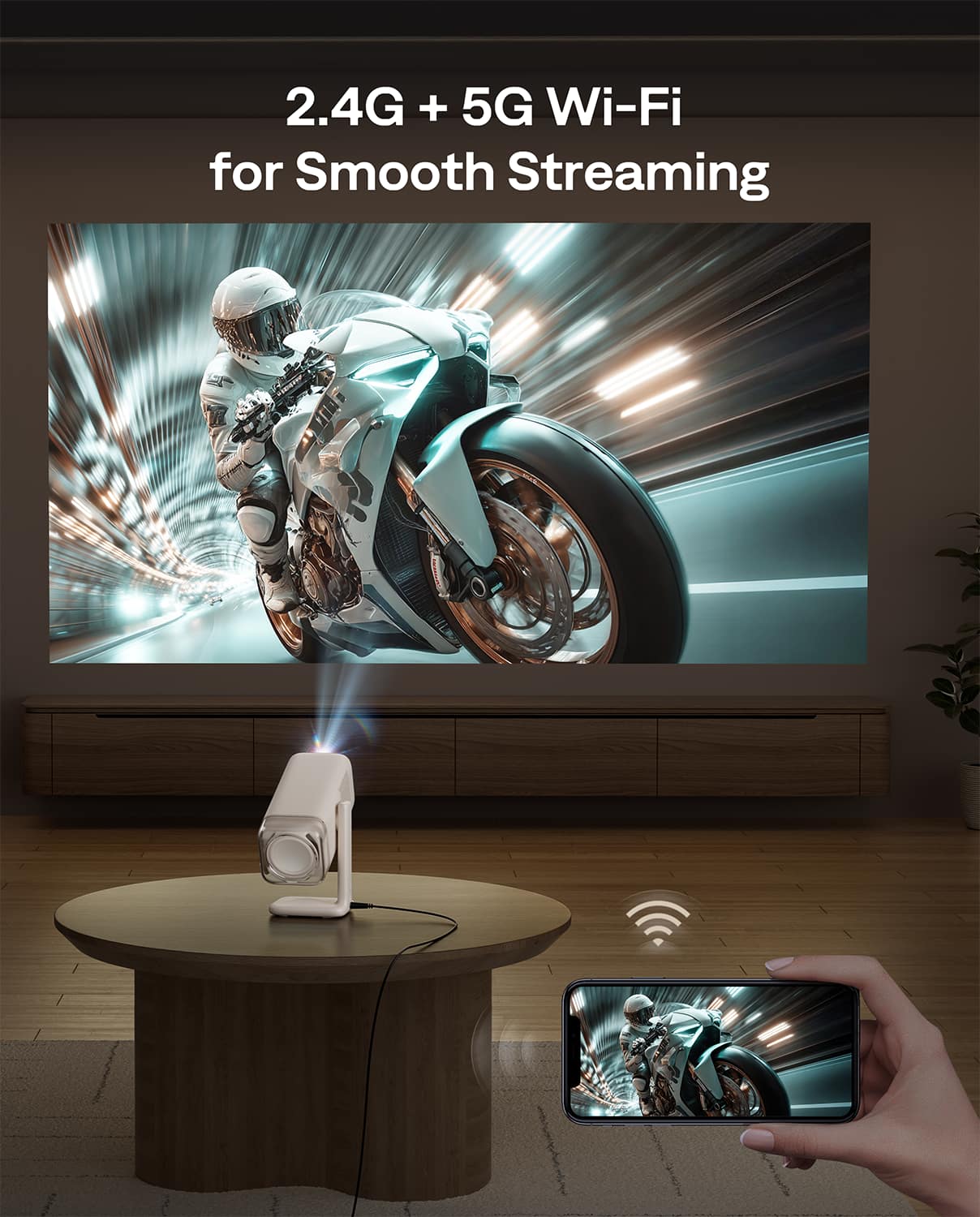 2.4G + 5G Wi-Fi for Smooth Streaming