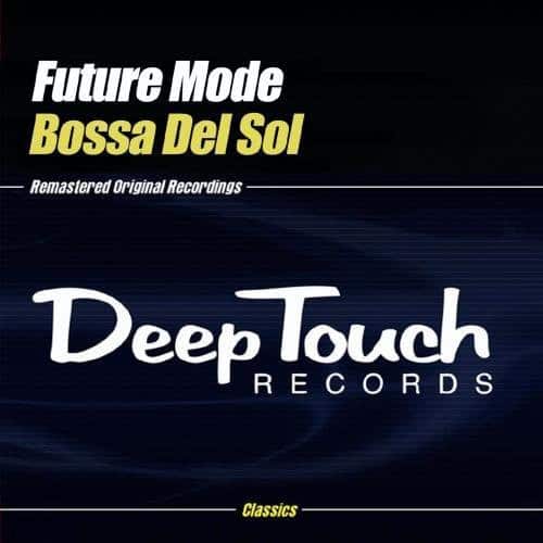 Future Mode - Bossa Del Sol  - CD5 MAXI-SINGLE