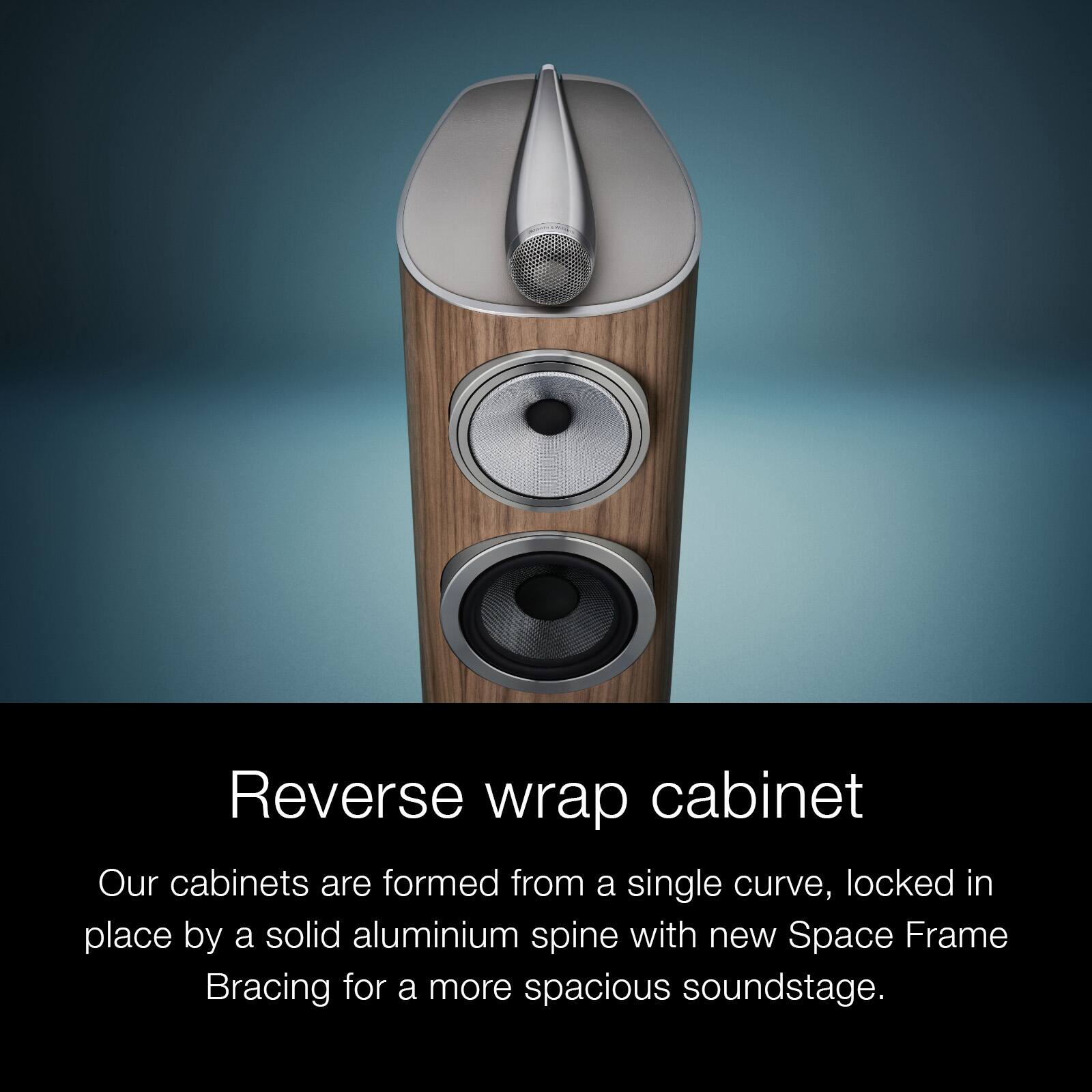 Reverse wrap cabinet

Our cabinets are formed from a single curve, locked in place by a solid aluminium spine with new Space Frame Bracing for a more spacious soundstage.