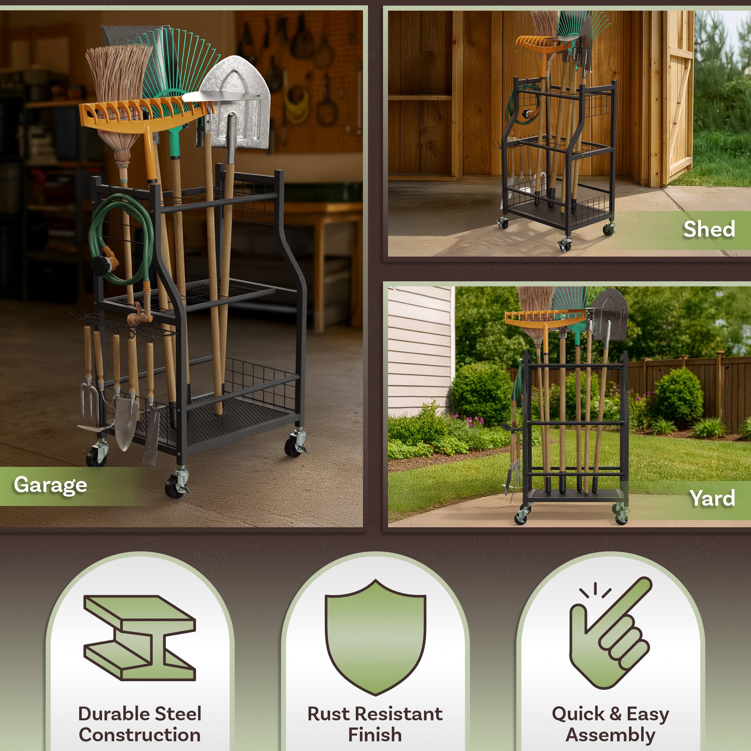 - Shed
- Garage
- Yard

- Durable Steel Construction
- Rust Resistant Finish
- Quick & Easy Assembly