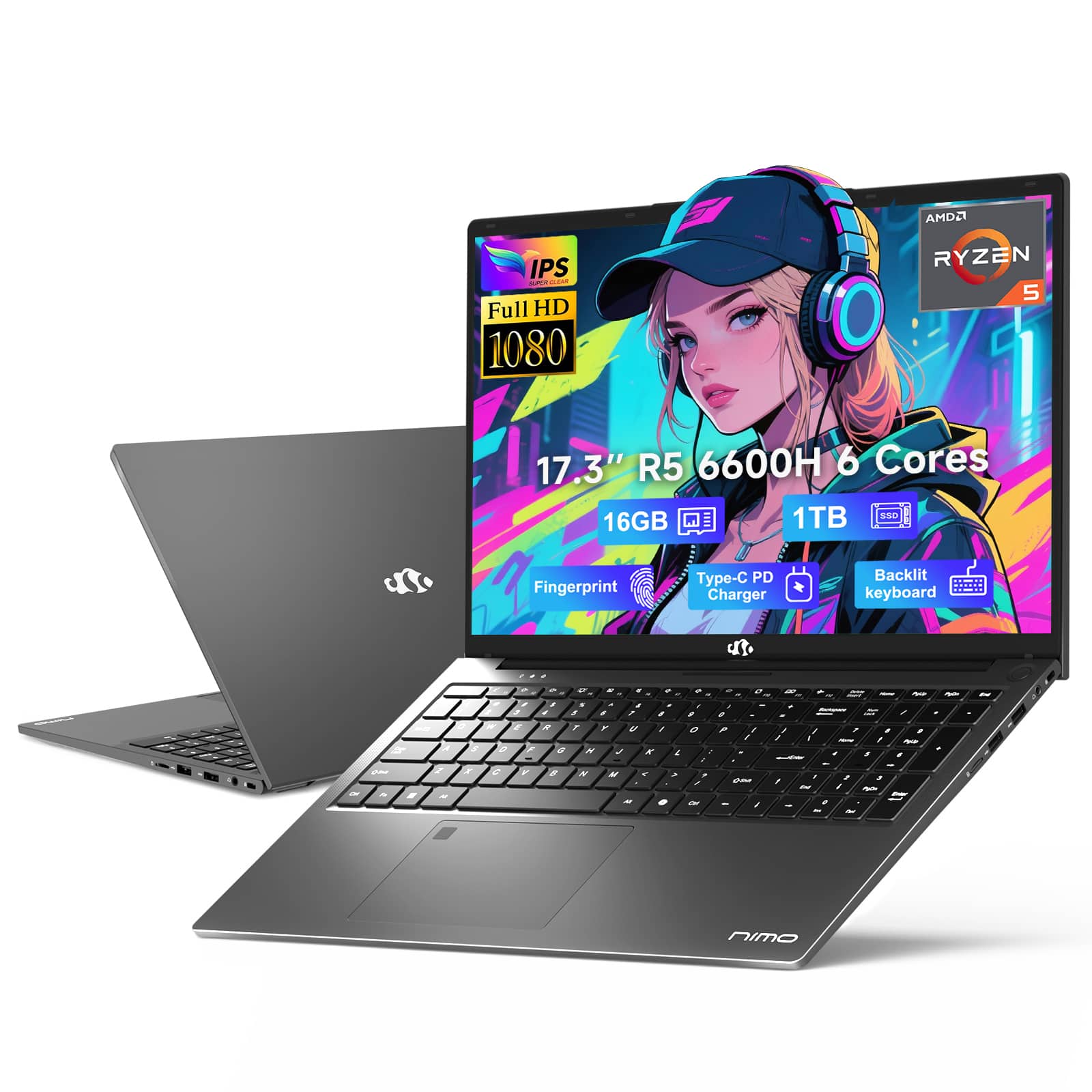 IPS  
Full HD 1080  
AMD Ryzen 5  
17.3"  
R5 6600H  
6 Cores  
1TB SSD  
16GB  
Fingerprint  
Type-C PD Charger  
Backlit keyboard