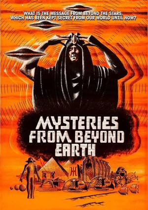 Front. Mysteries From Beyond Earth - DVD.