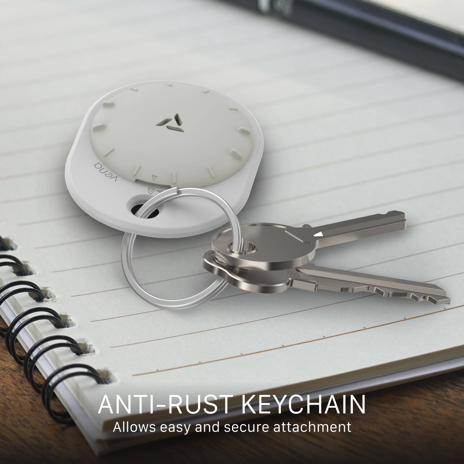 ANTI-RUST KEYCHAIN  
Allows easy and secure attachment