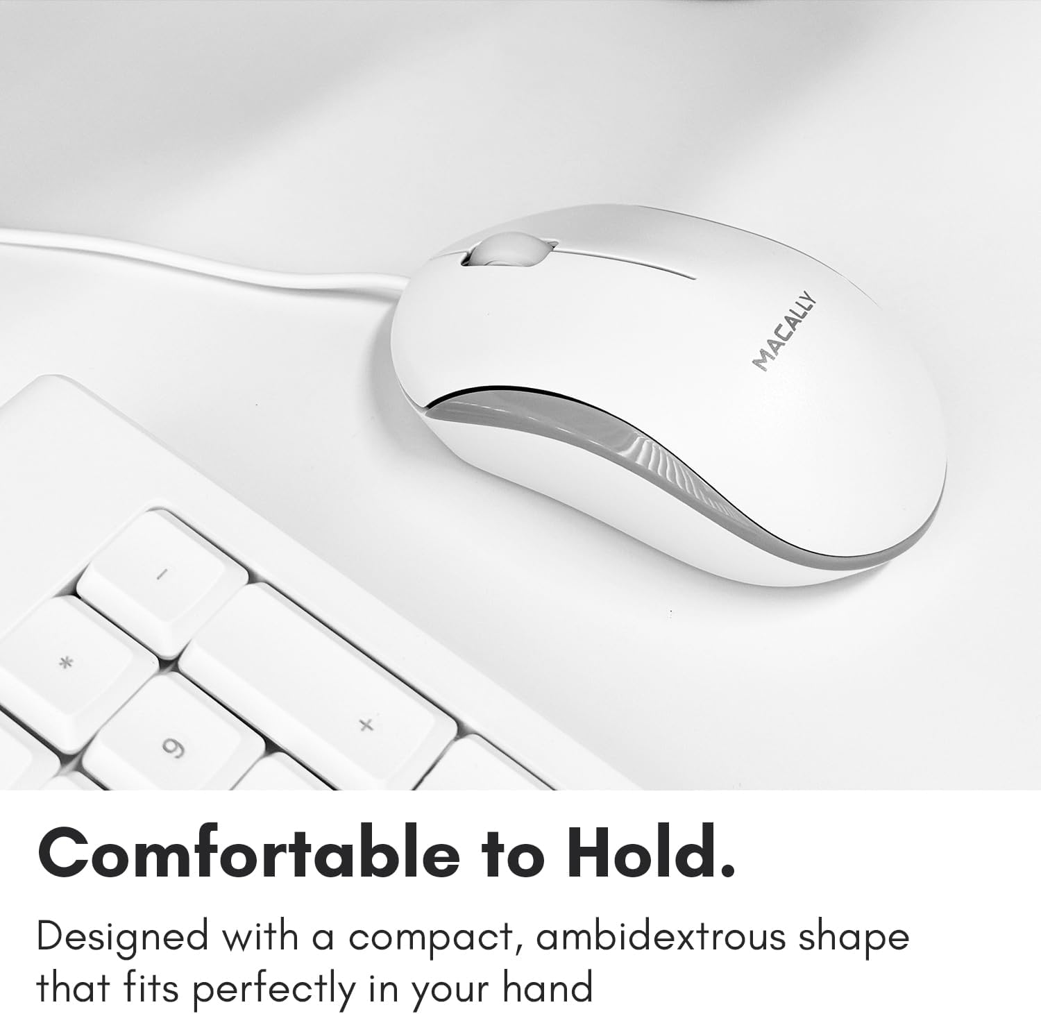 MACALLY - Comfortable to Hold. Designed with a compact, ambidextrous shape that fits perfectly in your hand.