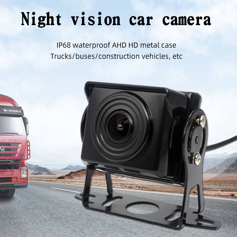 Night vision car camera

IP68 waterproof AHD HD metal case

Trucks/buses/construction vehicles, etc